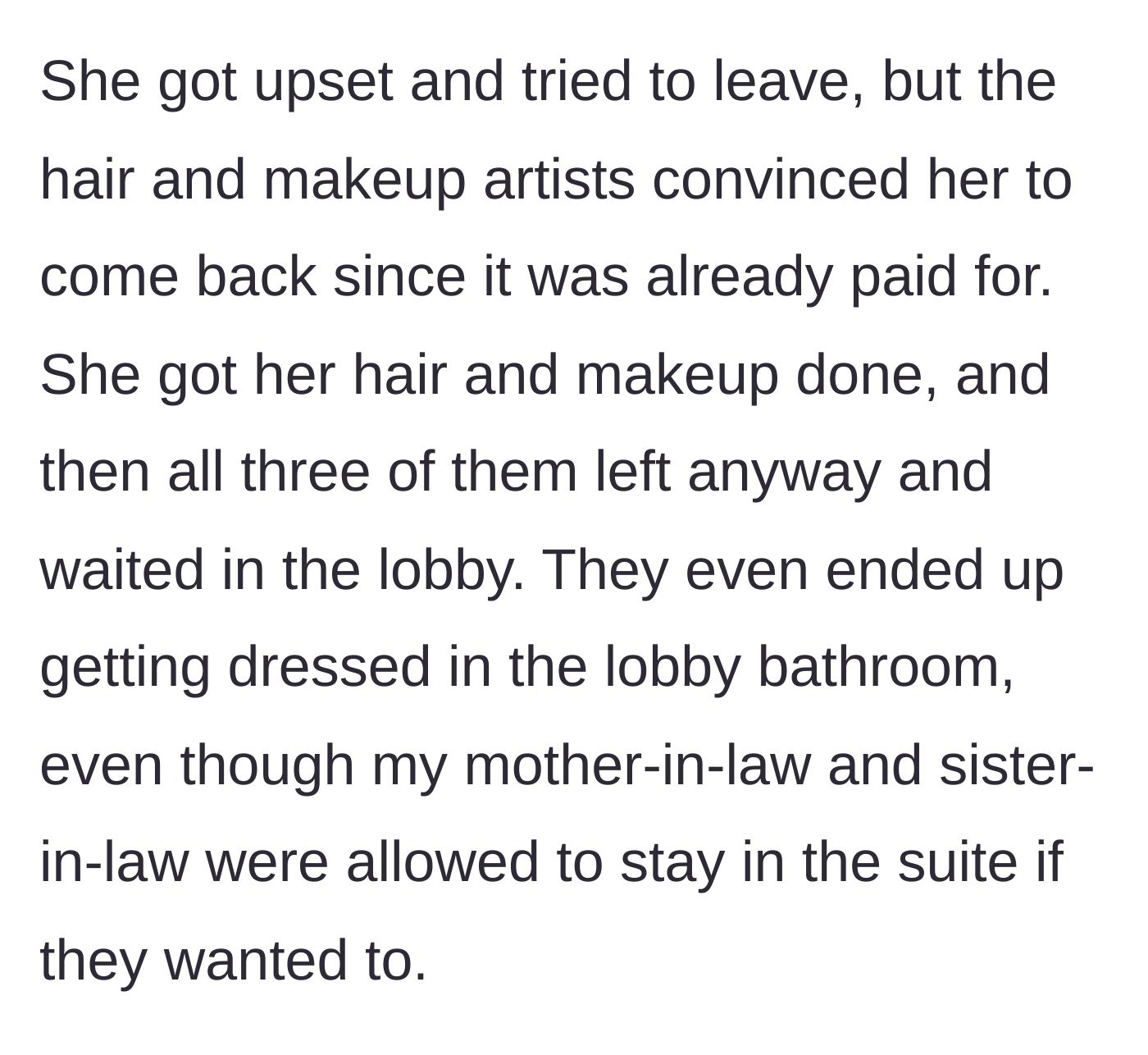 Story part 5 - Sister-in-law threatening to leave, getting her makeup done, then changing in the lobby bathroom in protest.