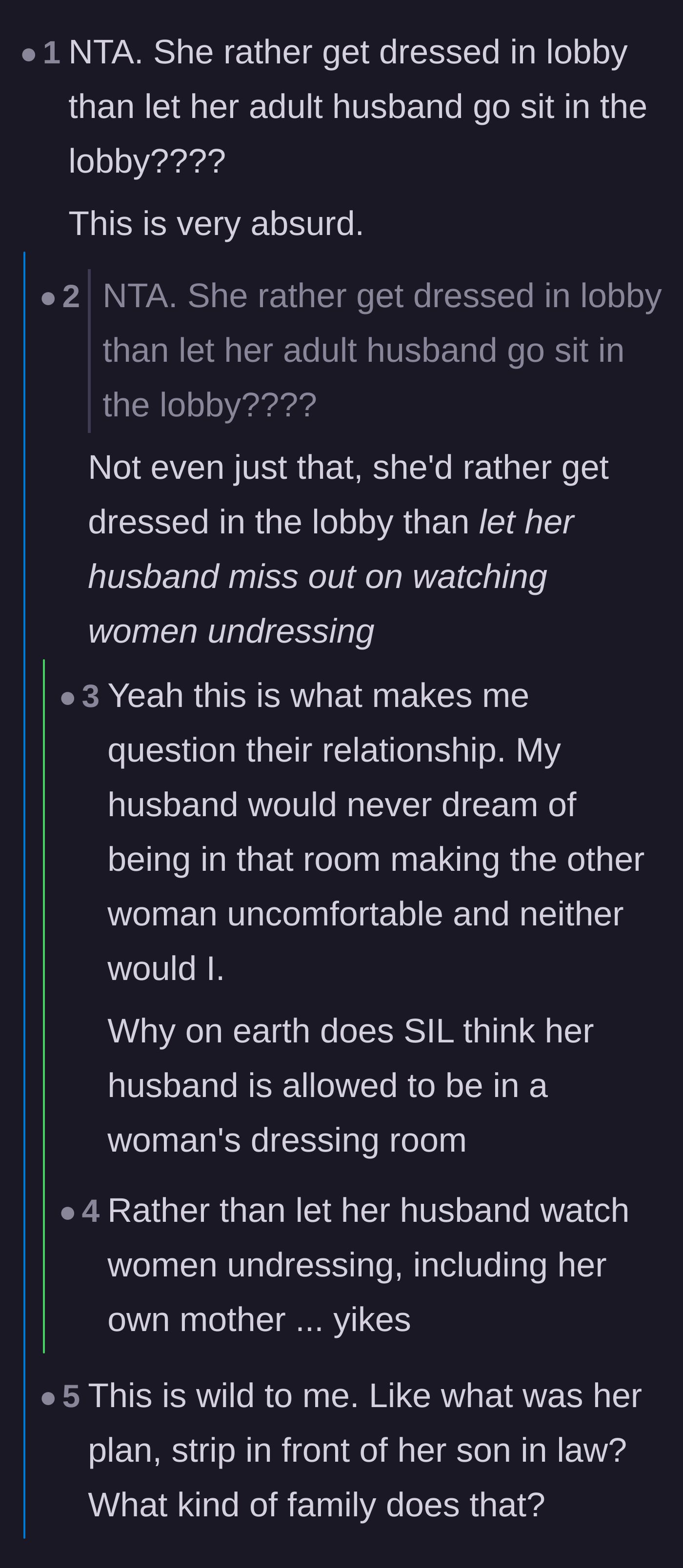 Comment thread 3 - Questioning the bizarre logic of forcing a man into a room where women, including his mother-in-law, are undressing.