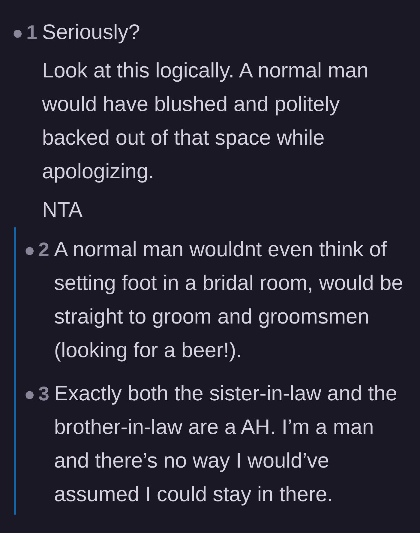 Comment thread 6 - Pointing out that a respectful man would have immediately excused himself from a women's dressing room.