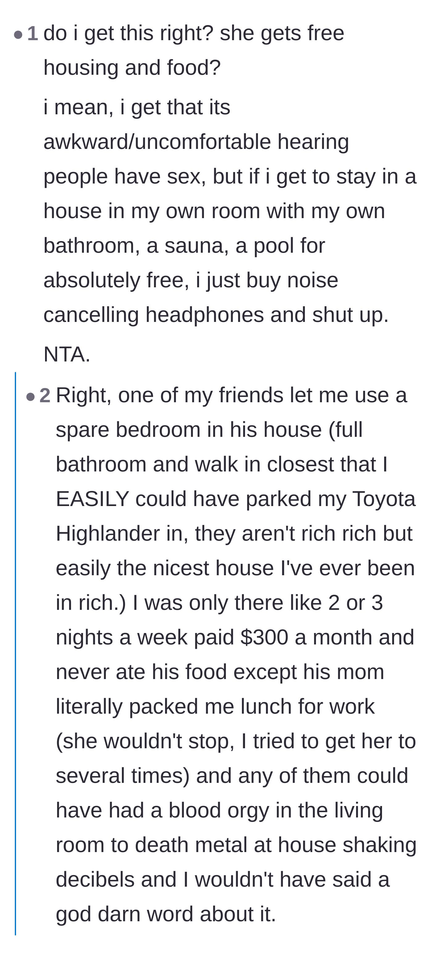 Comment thread 1 - A discussion pointing out the sheer luxury of the guest's free setup and suggesting she invest in noise-canceling headphones.