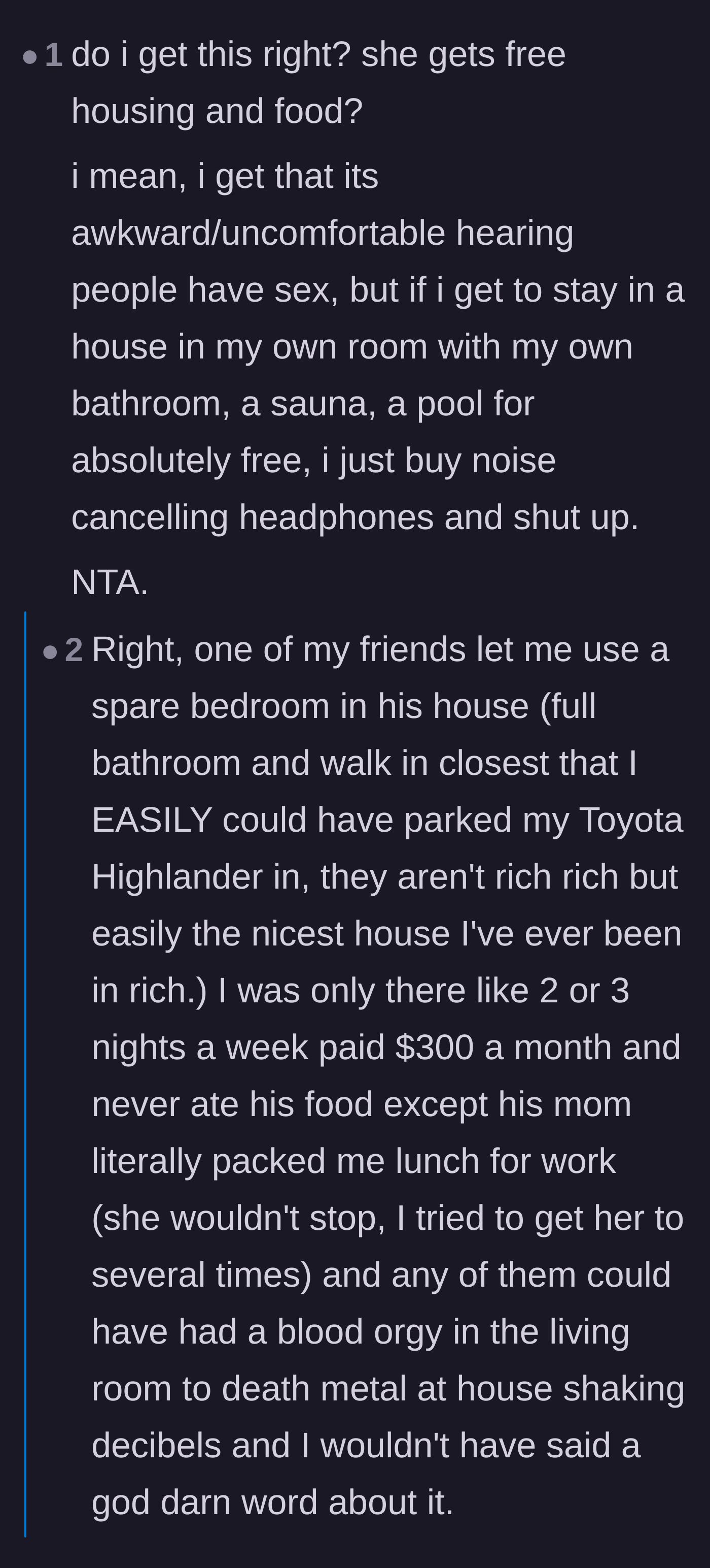 Comment thread 1 - A discussion pointing out the sheer luxury of the guest's free setup and suggesting she invest in noise-canceling headphones.