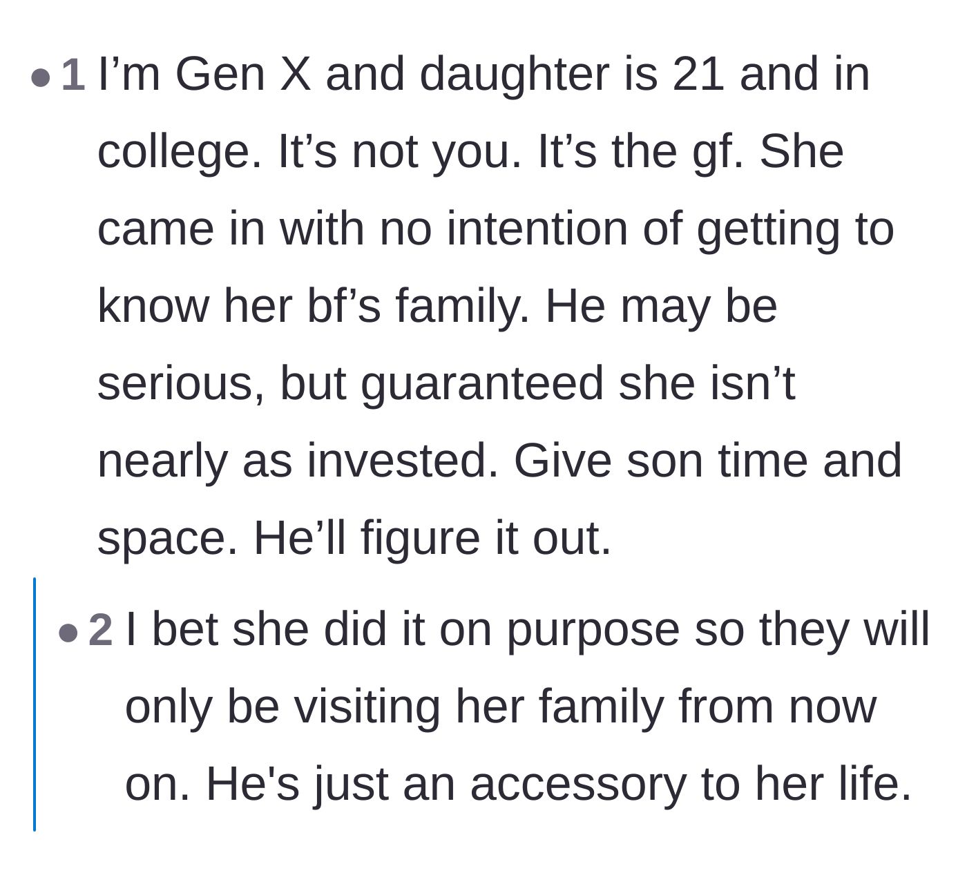 Comment thread 4 - Speculation that the girlfriend's hostility was a deliberate tactic to alienate the son from his family.
