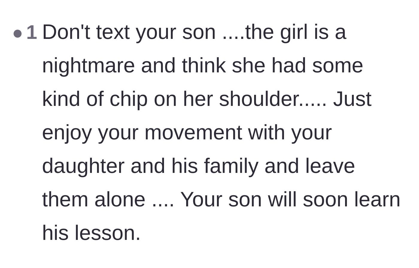 Comment thread 6 - A blunt reality check advising the mother to drop the rope and let her son learn his own lessons.