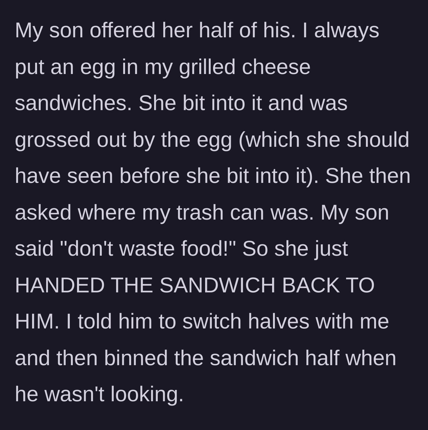 Story part 3 - Neighbor biting into the child's sandwich, getting grossed out by an egg, and handing it back.