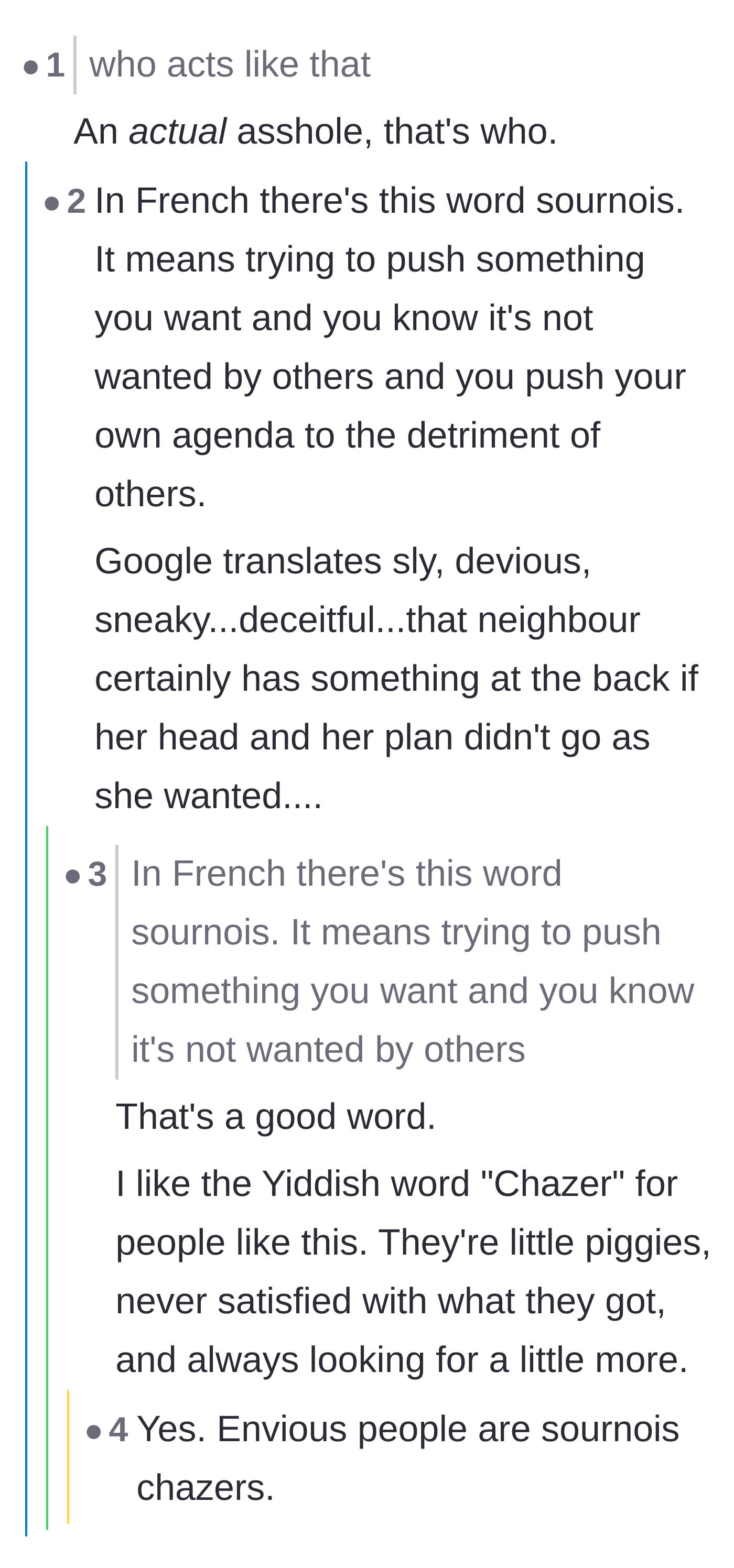 Comment thread 2 - Translating the neighbor's deceitful and greedy behavior using French and Yiddish terms.