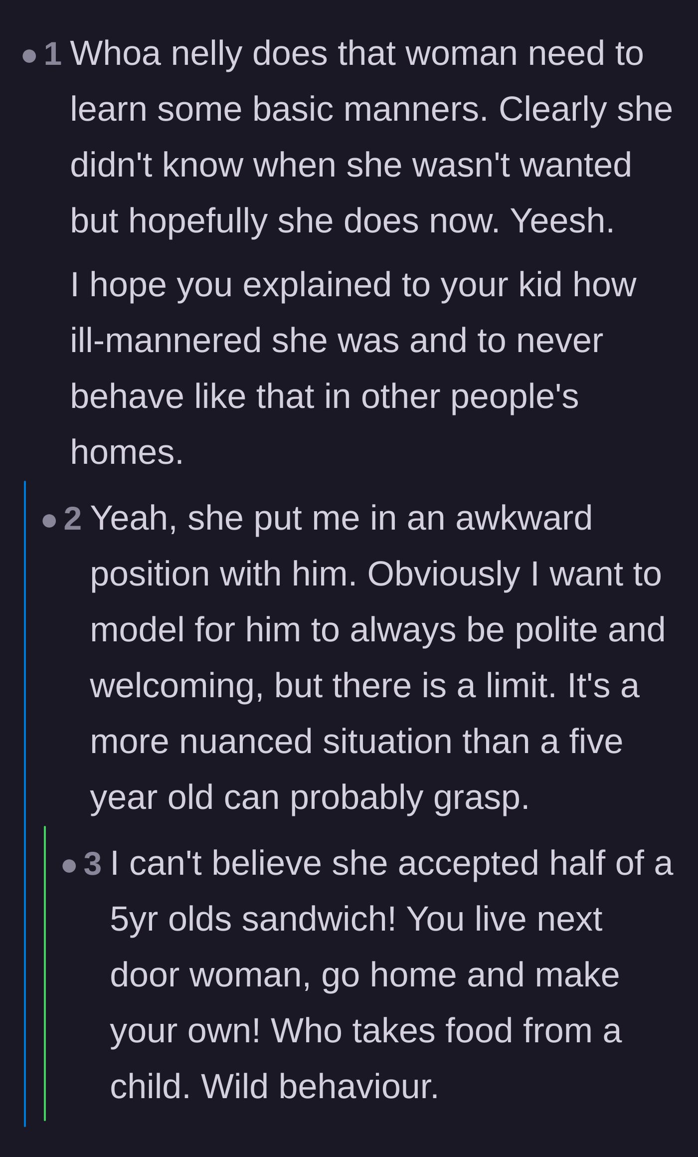 Comment thread 3 - Outrage over the neighbor taking and attempting to discard a young child's food.