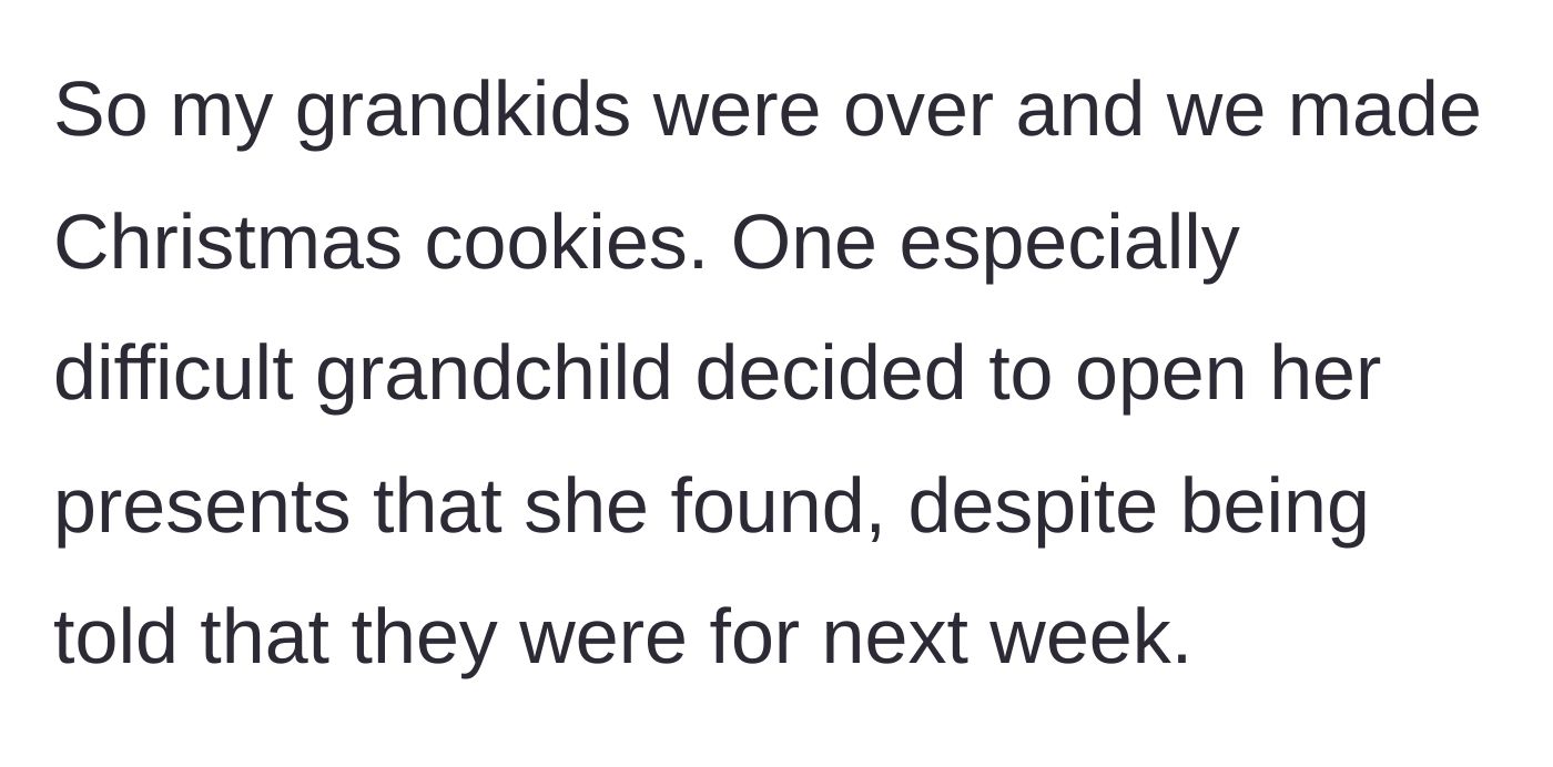 Story part 1 - A grandchild sneaks off to open her Christmas gifts early while everyone is busy baking cookies.