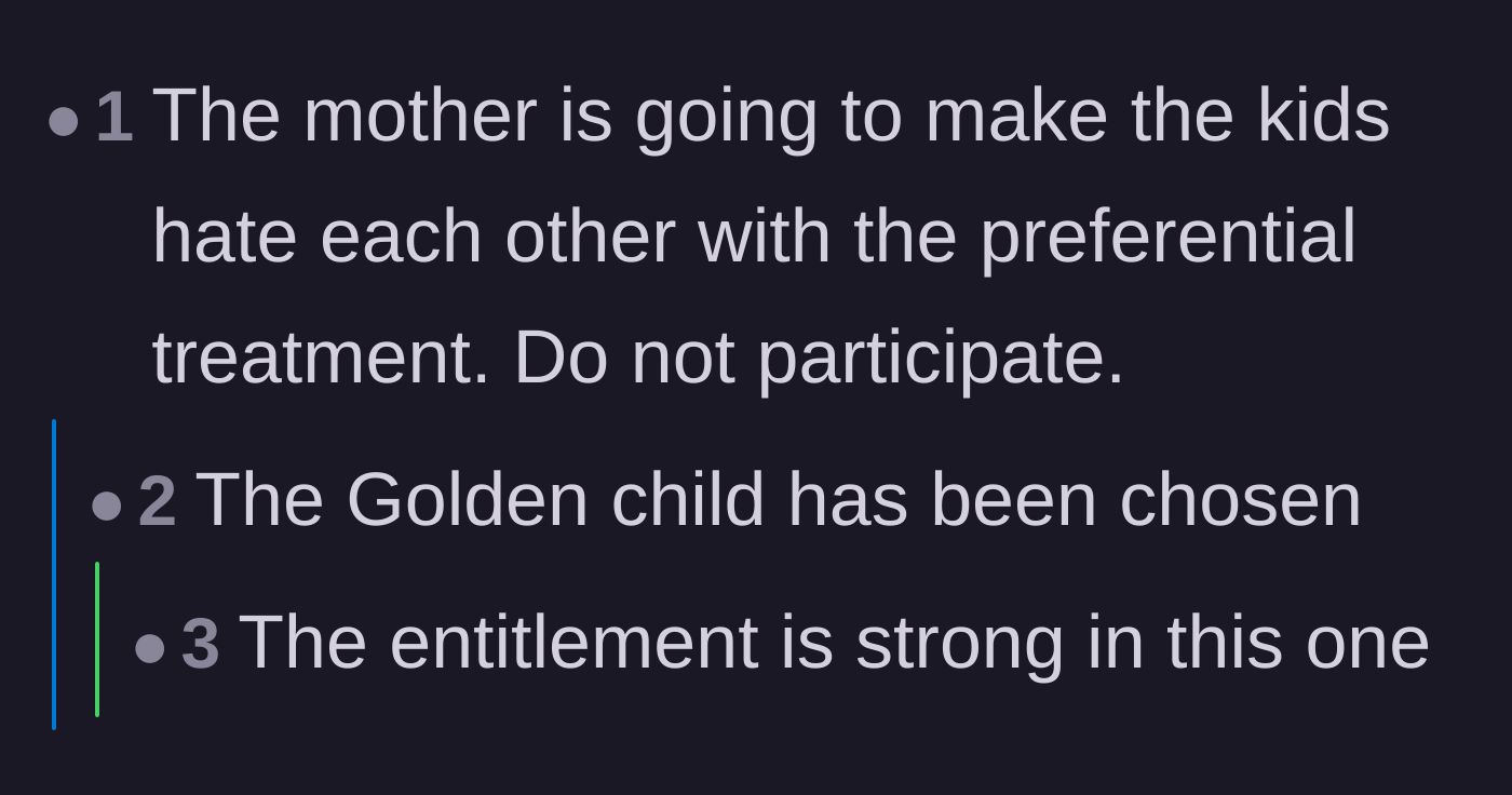 Comment thread 3 - Warnings about how this golden child treatment will destroy the siblings' relationship.