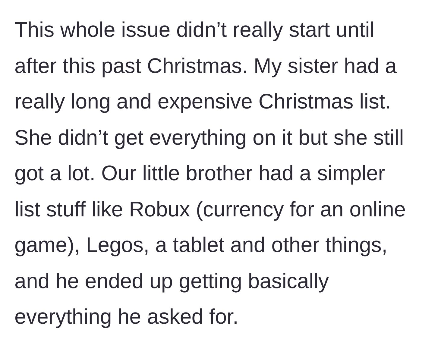 Story part 3 - The Christmas gift discrepancy between the sister's lavish list and the brother's simple one