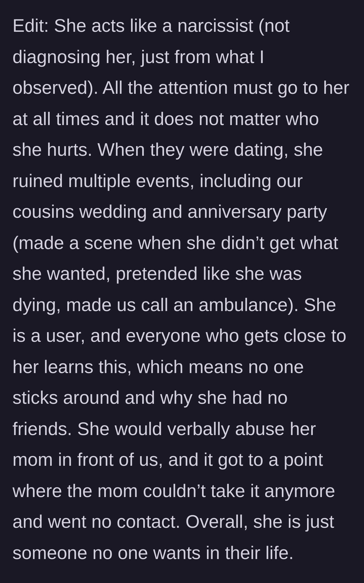 Story part 7 - The main character provides further context detailing the sister-in-law's extensive history of extreme manipulation and verbal abuse.