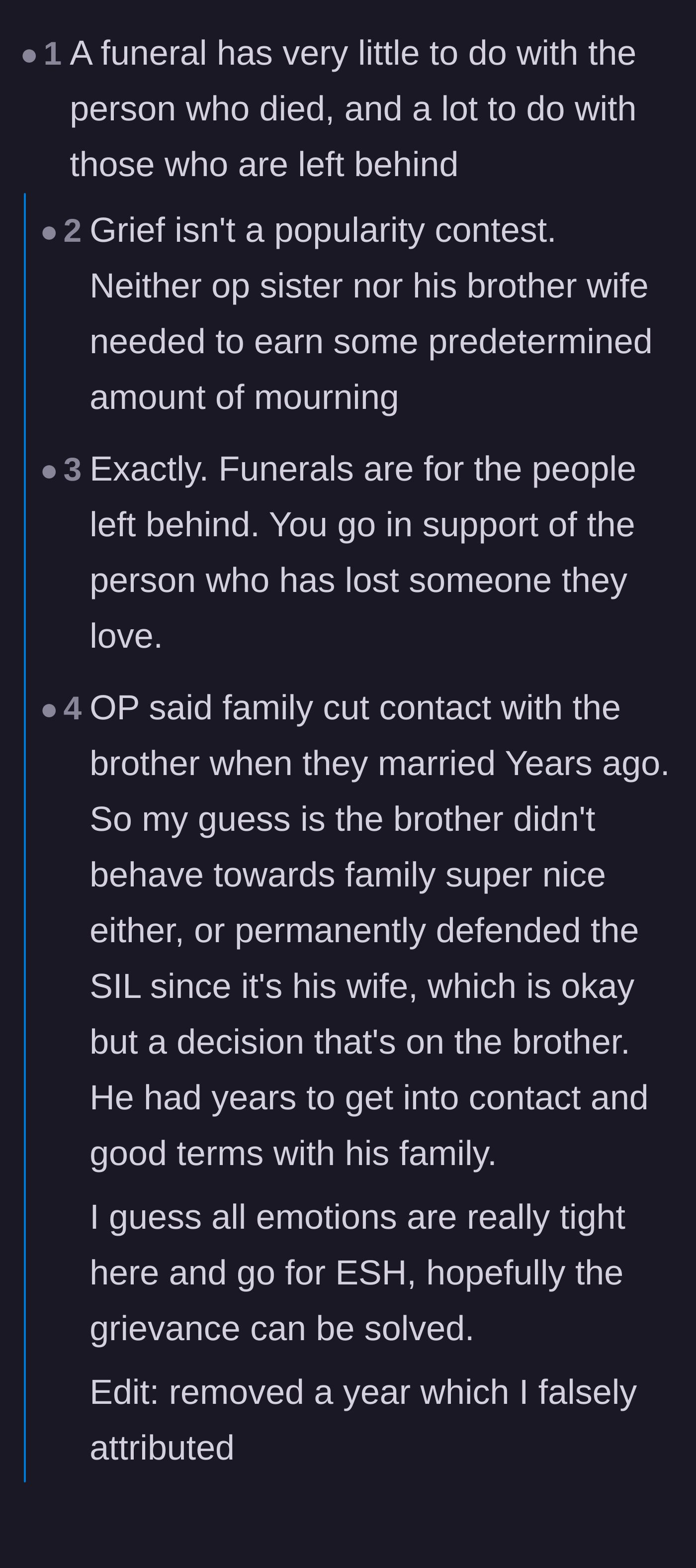 Comment thread 1 - A debate on whether funerals are meant to honor the dead or to support the surviving family.