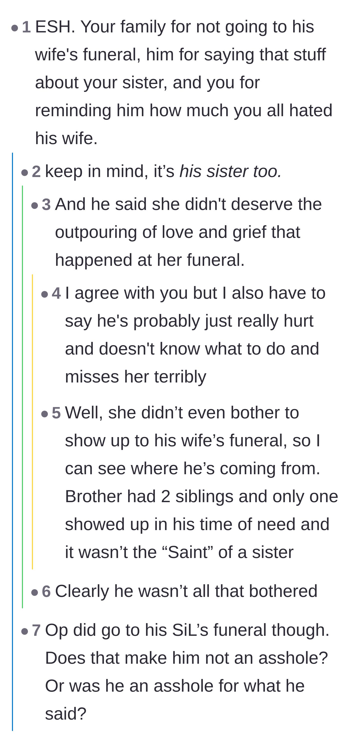 Comment thread 3 - Discussion highlighting the tragic irony of the widower complaining about funeral attendance when he missed his own sister's service.