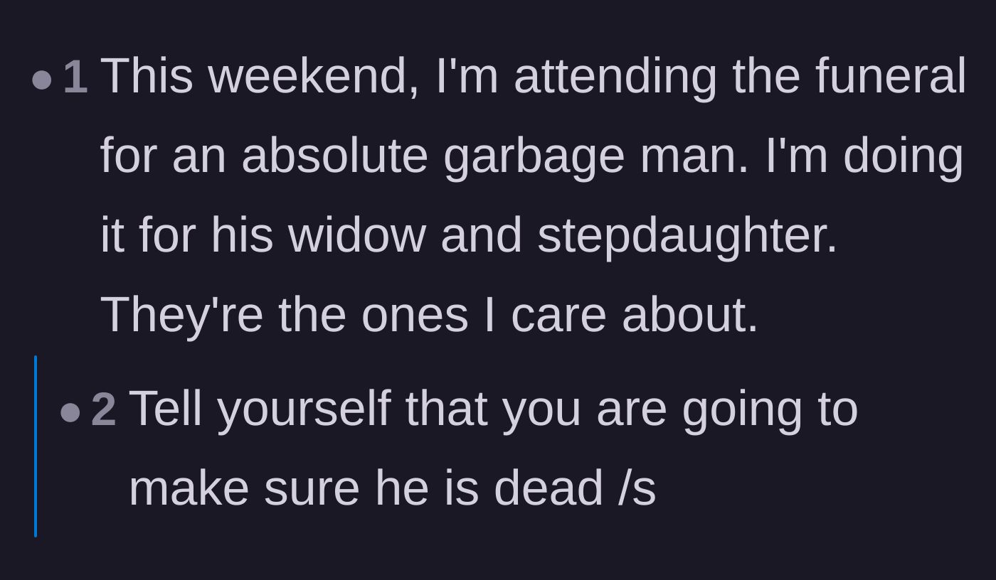 Comment thread 5 - Deeply personal reader stories about attending funerals for abusive people just to support the innocent survivors.