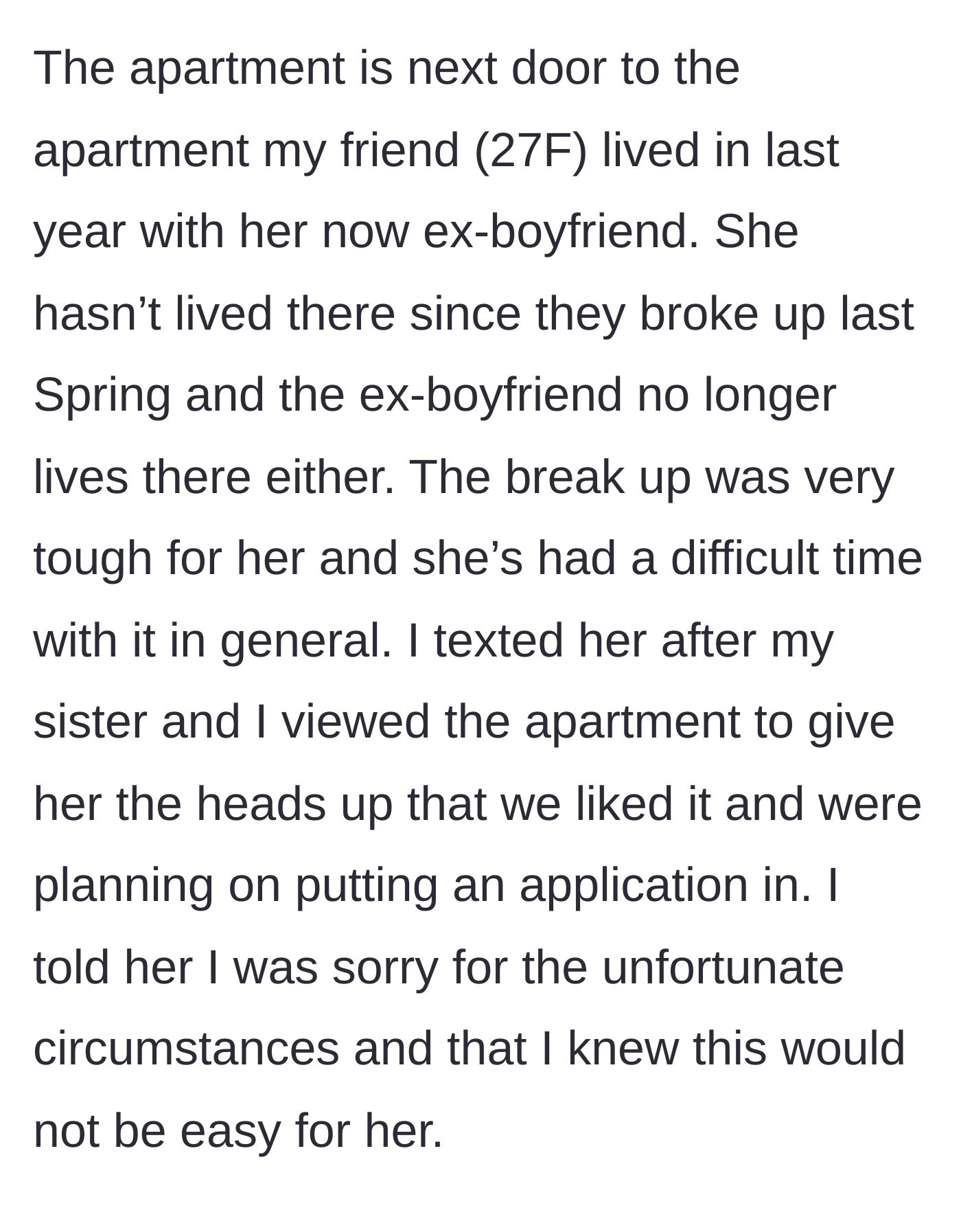 Story part 2 - The main character texts her friend to gently explain the new apartment is next door to where the friend and her ex lived a year ago.