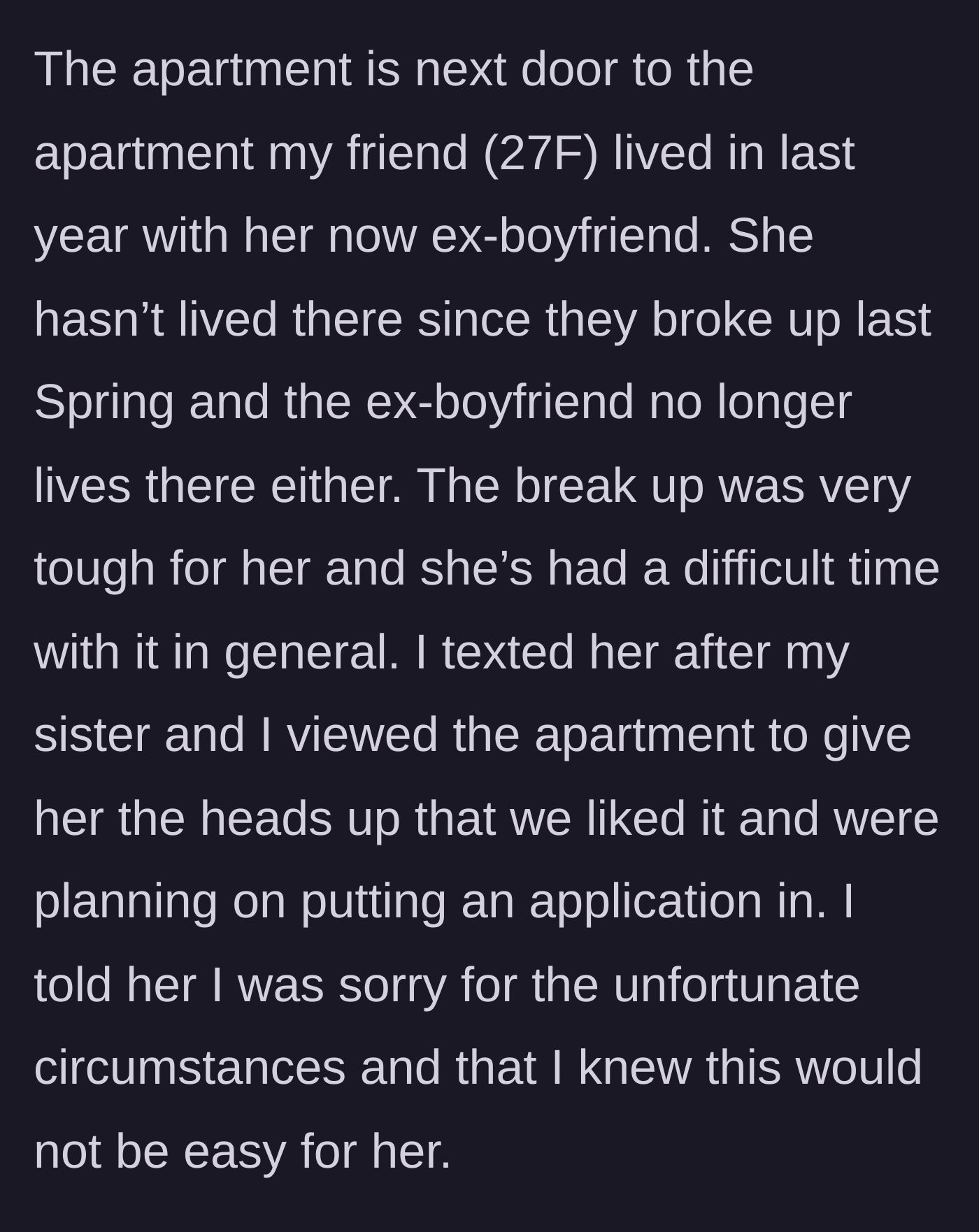 Story part 2 - The main character texts her friend to gently explain the new apartment is next door to where the friend and her ex lived a year ago.