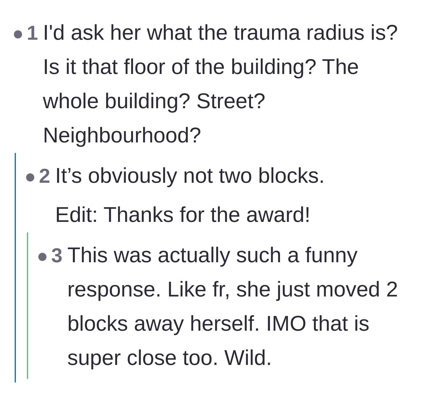 Comment thread 2 - A humorous debate over the exact geographical radius of the friend's breakup trauma.