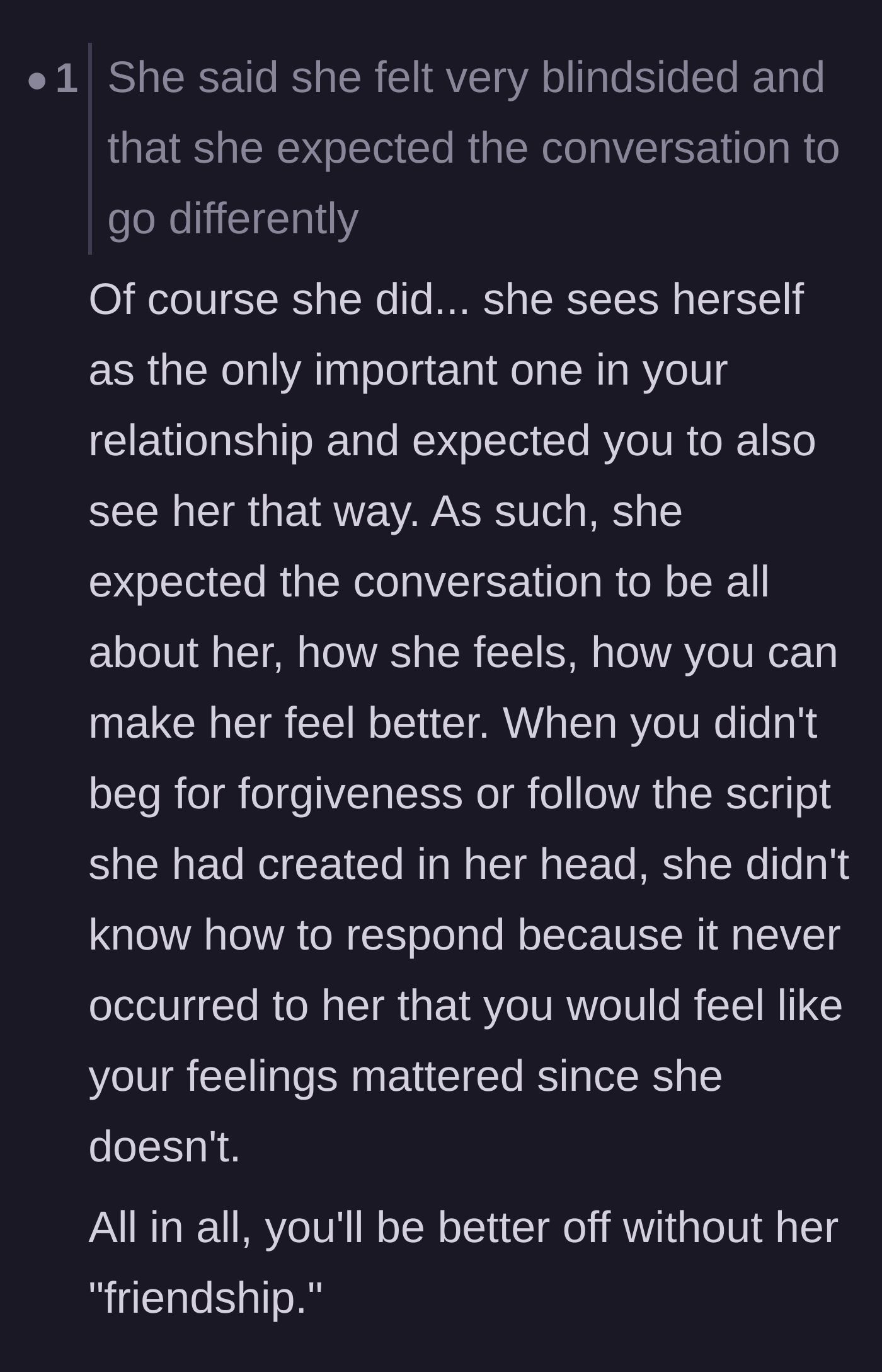 Comment thread 3 - Commentary unpacking the friend's main character syndrome and her internal, self-serving script.