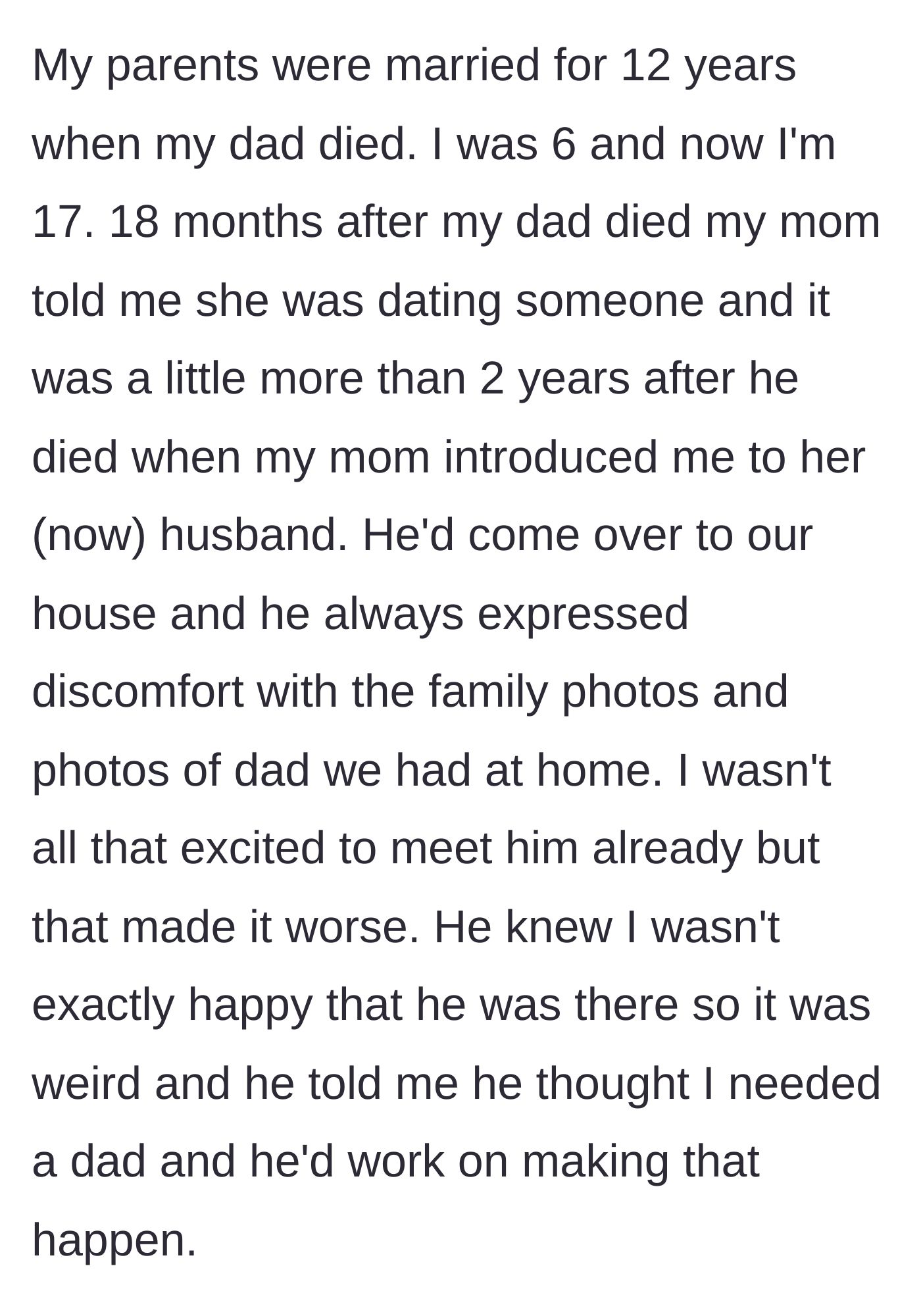 Story part 1 - A mother introduces her young grieving daughter to a new partner who immediately expresses discomfort with photos of her late father.
