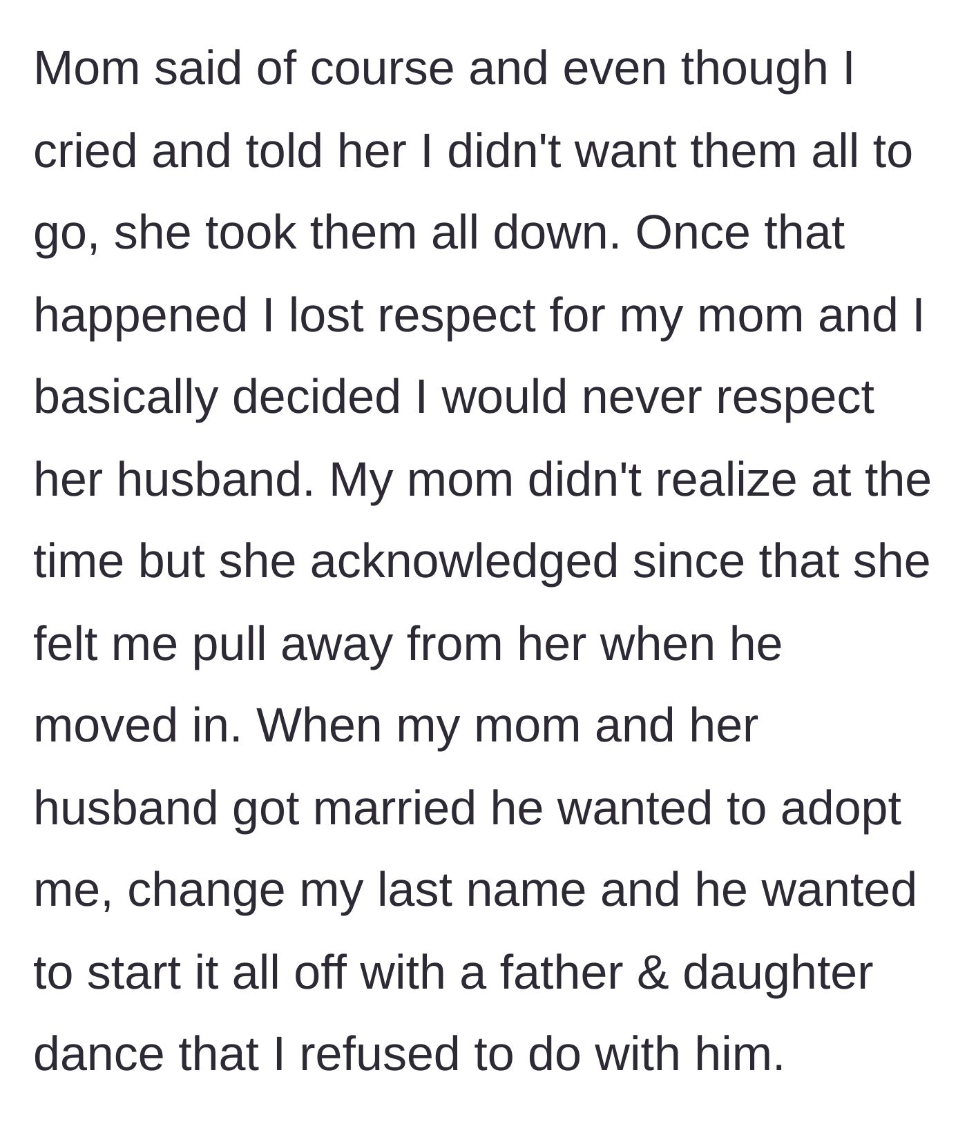Story part 3 - The mother complies with her partner's demands, causing the daughter to lose all respect, while the stepfather pushes for a forced adoption and a wedding dance.