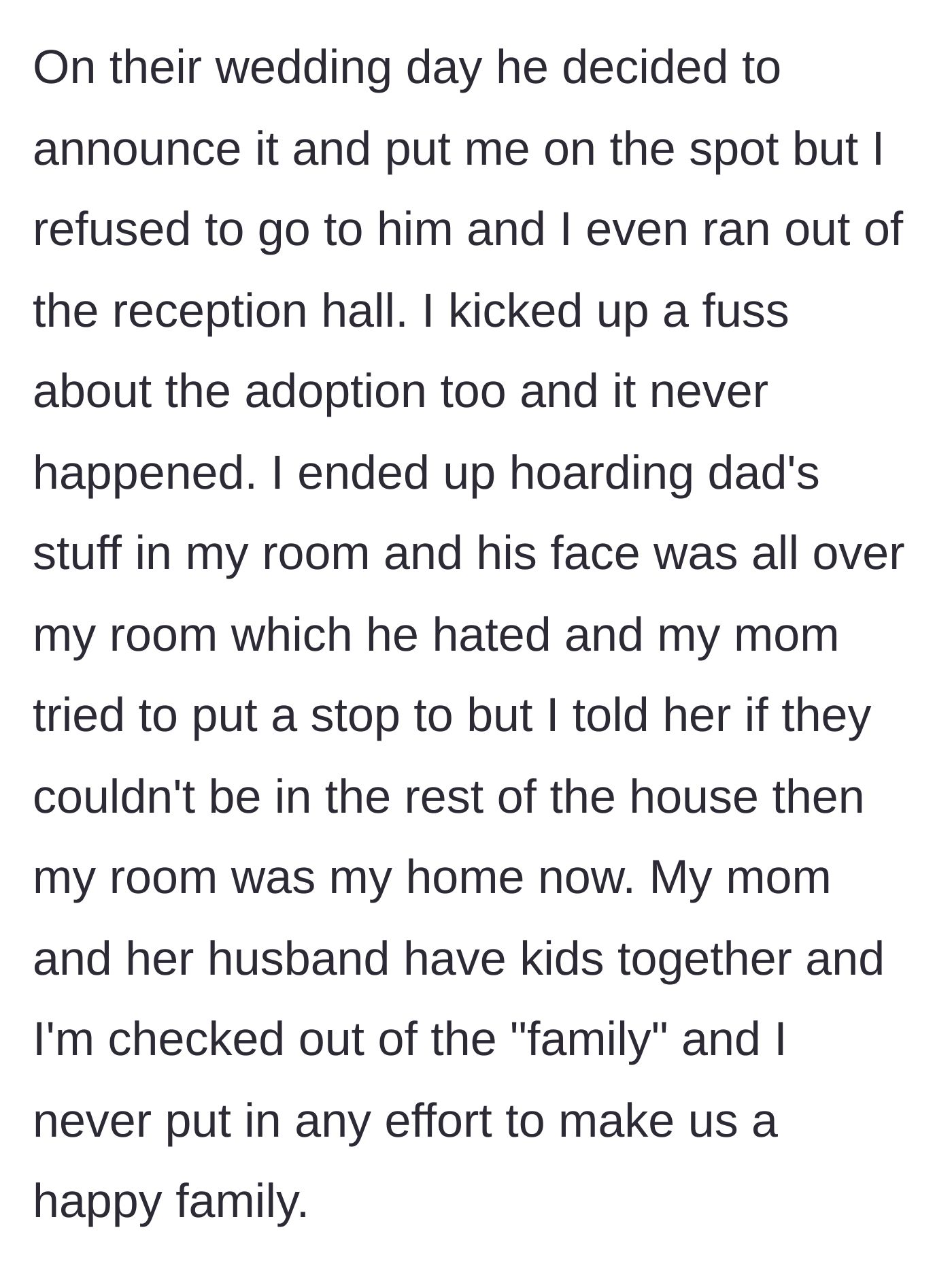 Story part 4 - The stepfather springs a surprise adoption announcement at the wedding, prompting the daughter to flee, after which she isolates herself in her room with her father's belongings.