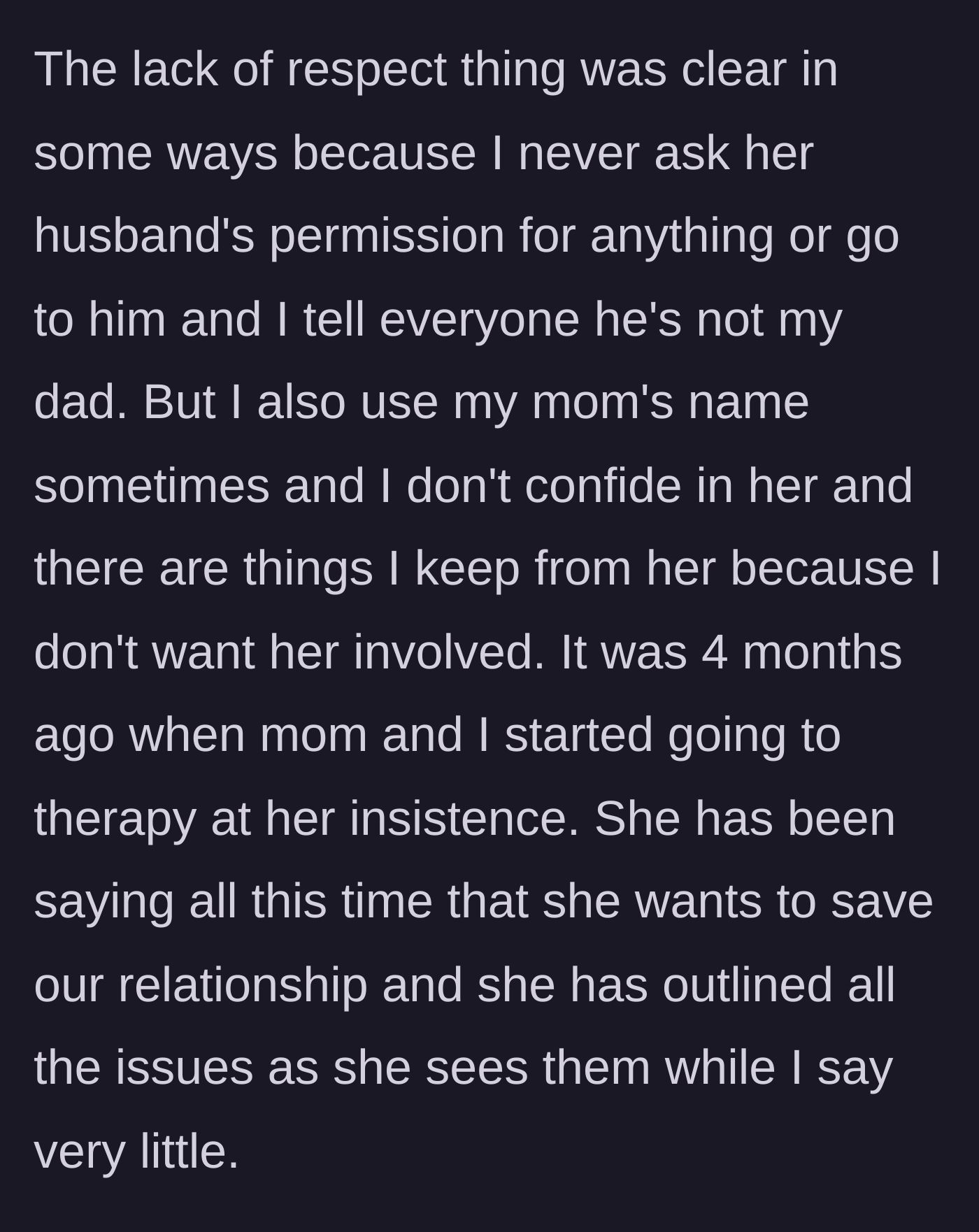 Story part 5 - The daughter details her ongoing emotional estrangement from her mother and stepfather, leading to the mother initiating mandatory joint therapy sessions.