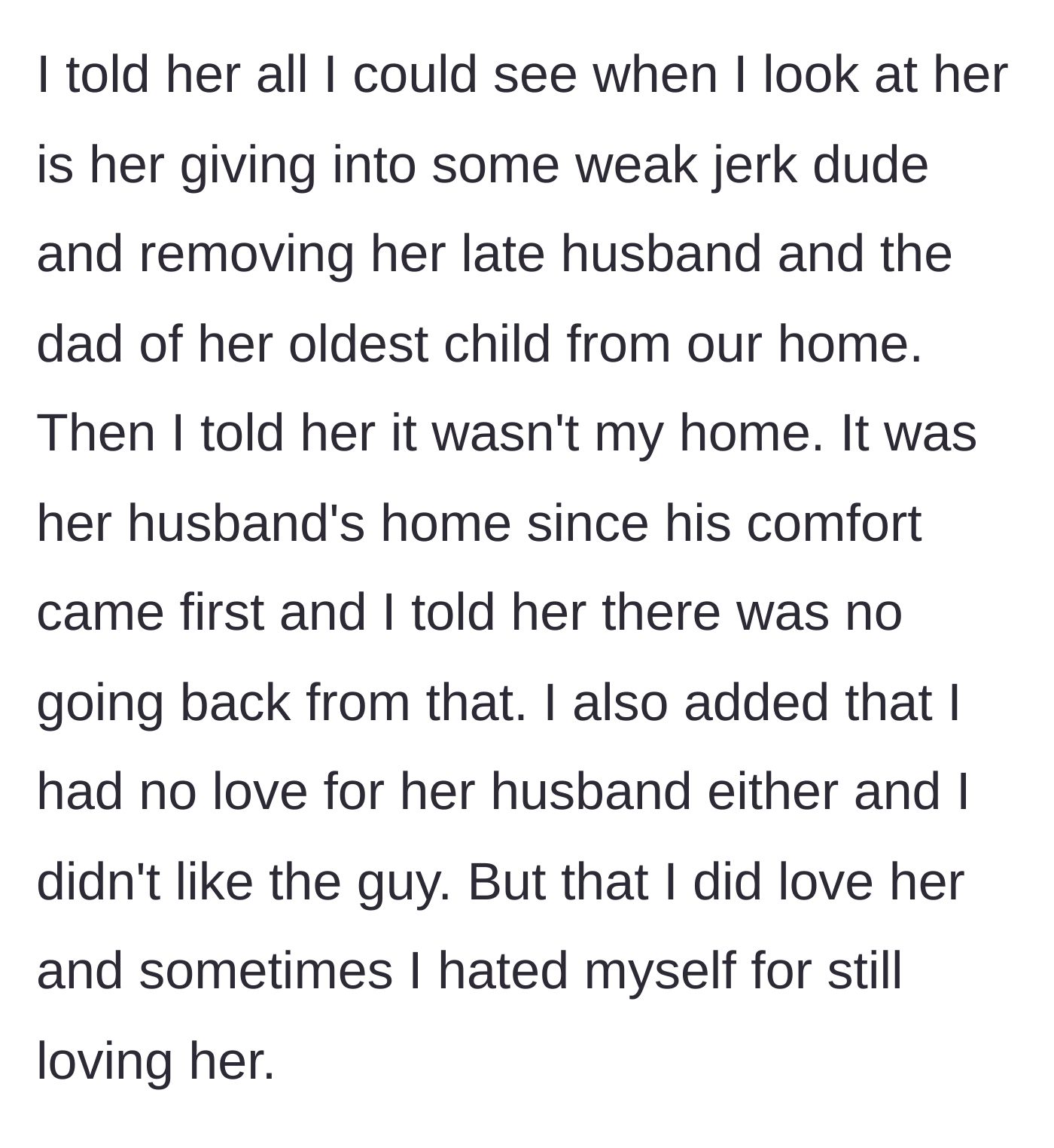 Story part 8 - The daughter expresses her deep resentment and states that the house belongs only to the stepfather, confessing she resents herself for still loving her mother.