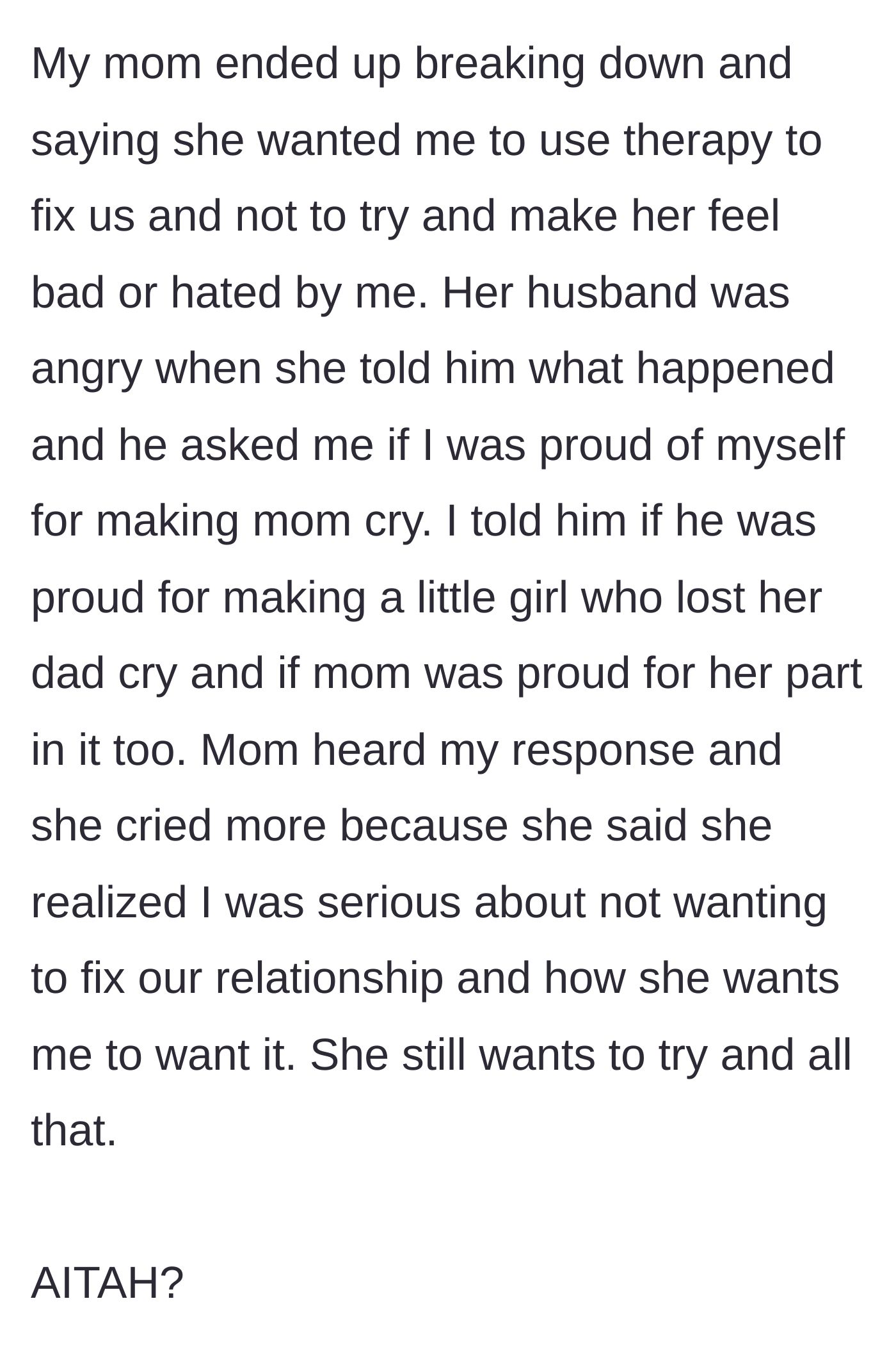 Story part 9 - The mother breaks down in tears, and when the stepfather intervenes, the daughter powerfully reminds them both of the tears she shed as a grieving child.