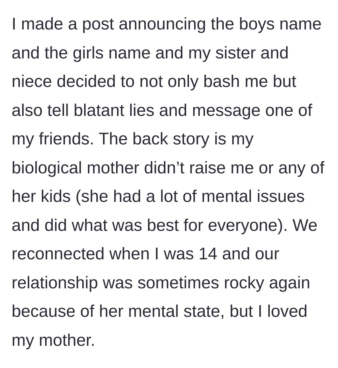 Story part 2 - The pregnant woman announces her baby names online, leading her sister and niece to launch a smear campaign against her, while revealing a complex childhood backstory.