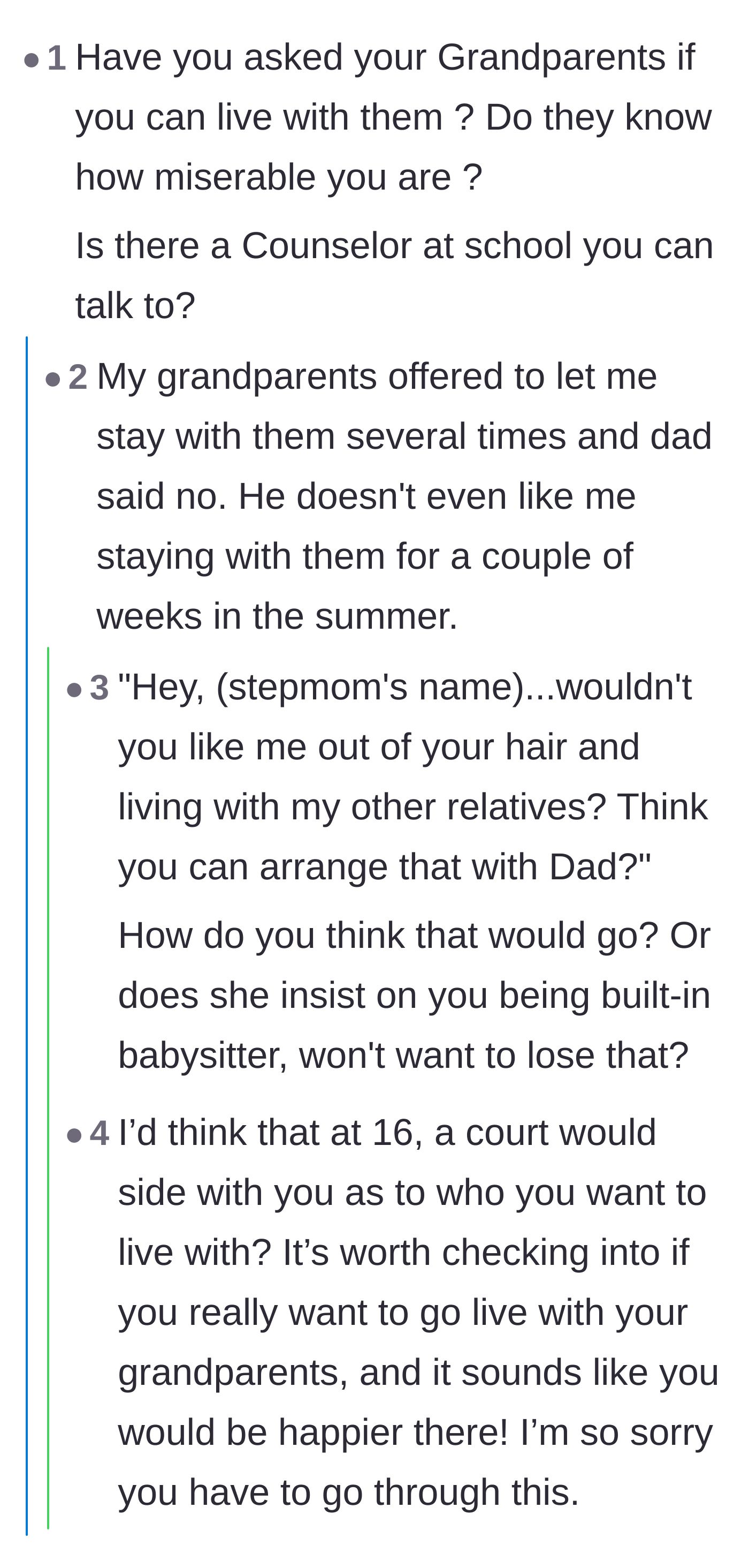 Comment thread 1 - Commenters discuss the teenager's options for leaving the toxic household, including moving in with grandparents or seeking legal emancipation.