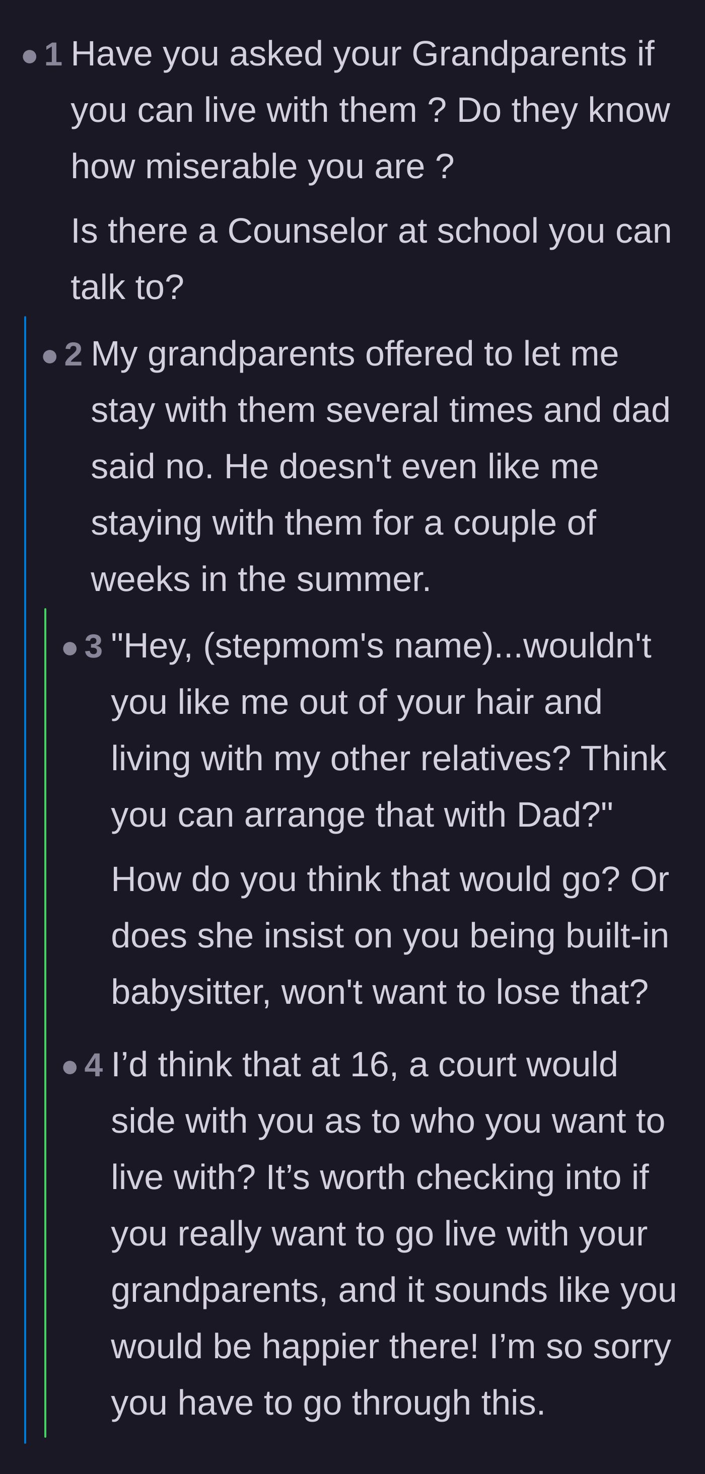 Comment thread 1 - Commenters discuss the teenager's options for leaving the toxic household, including moving in with grandparents or seeking legal emancipation.