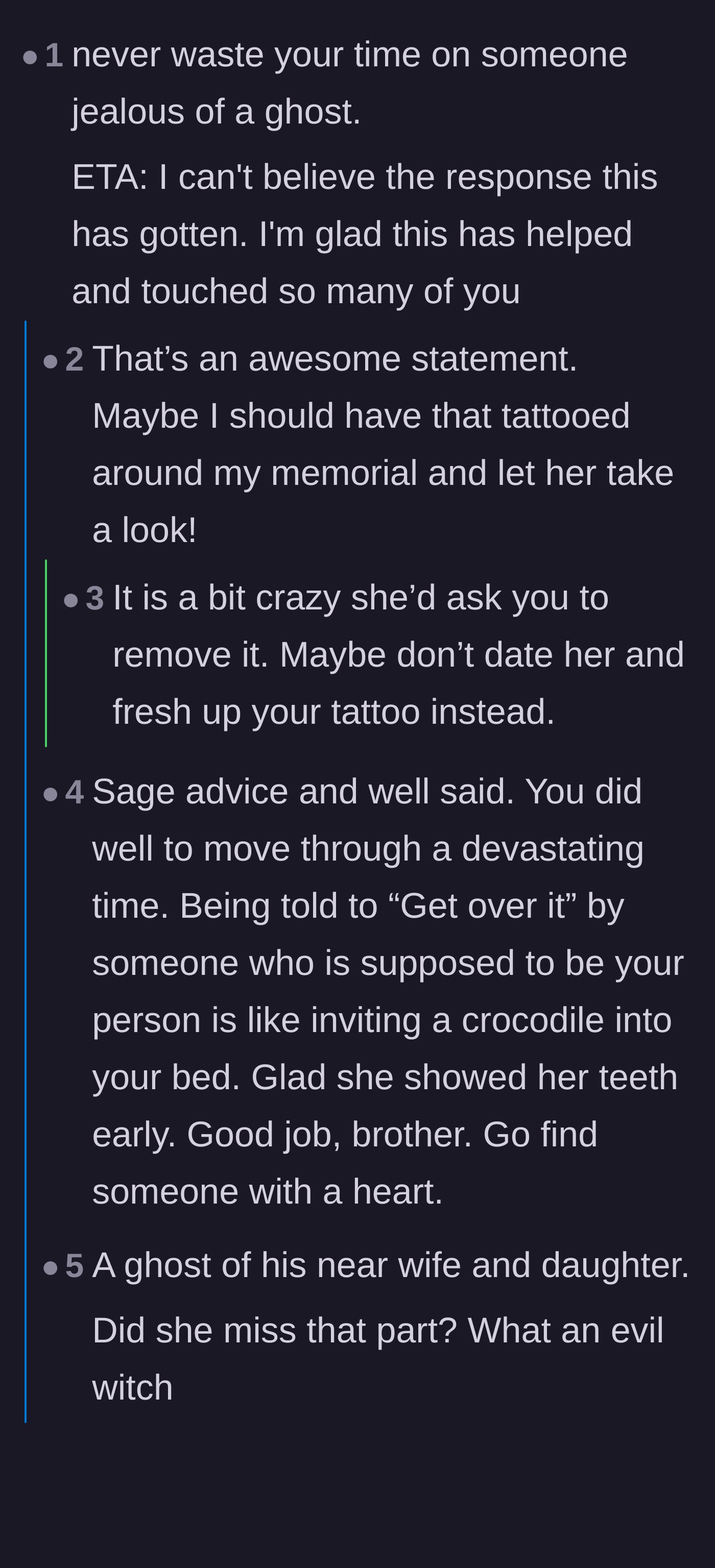 Comment thread 1 - Readers advise the author to touch up his memorial tattoo instead of removing it, while widowers share touching stories of how true partners handle grief.
