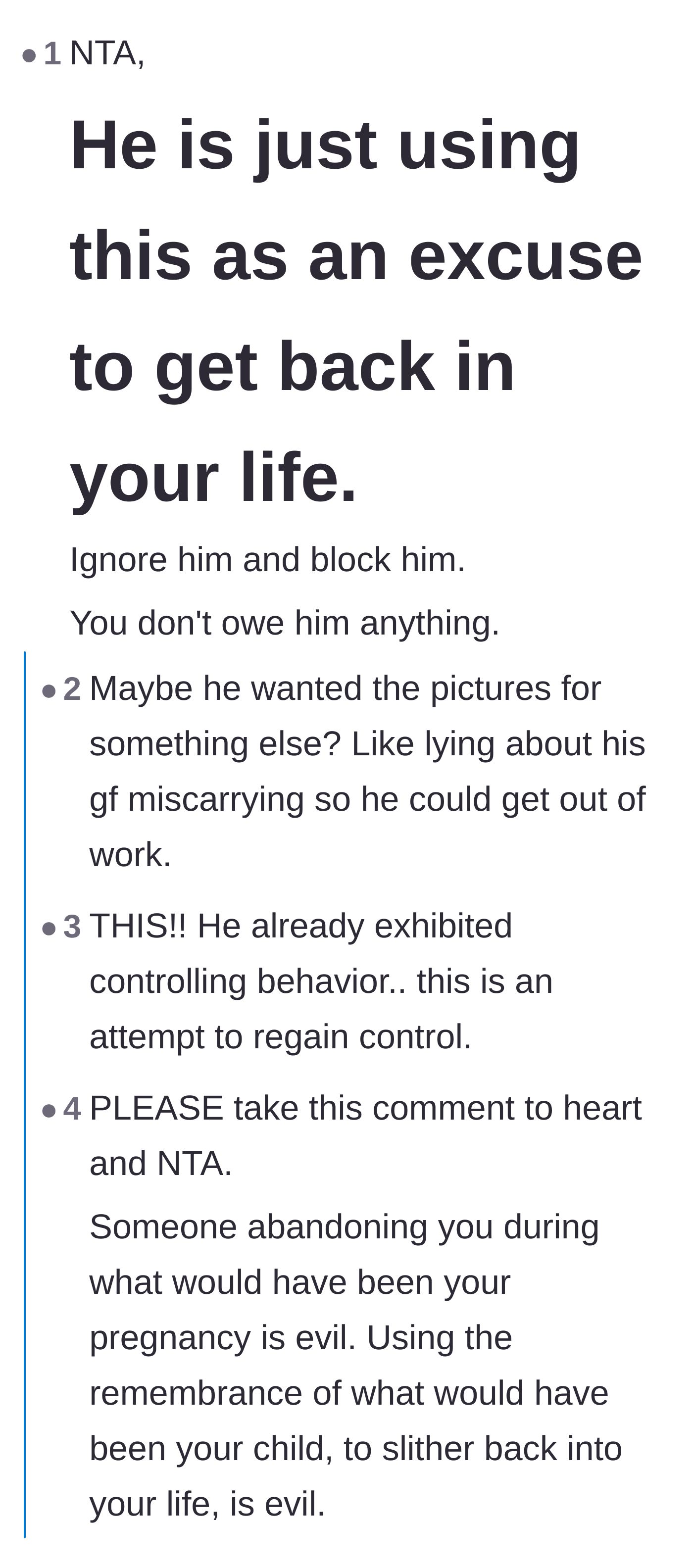 Comment thread 1 - Readers speculating that the ex-boyfriend is using the sonogram photos for a manipulative agenda or to regain control.