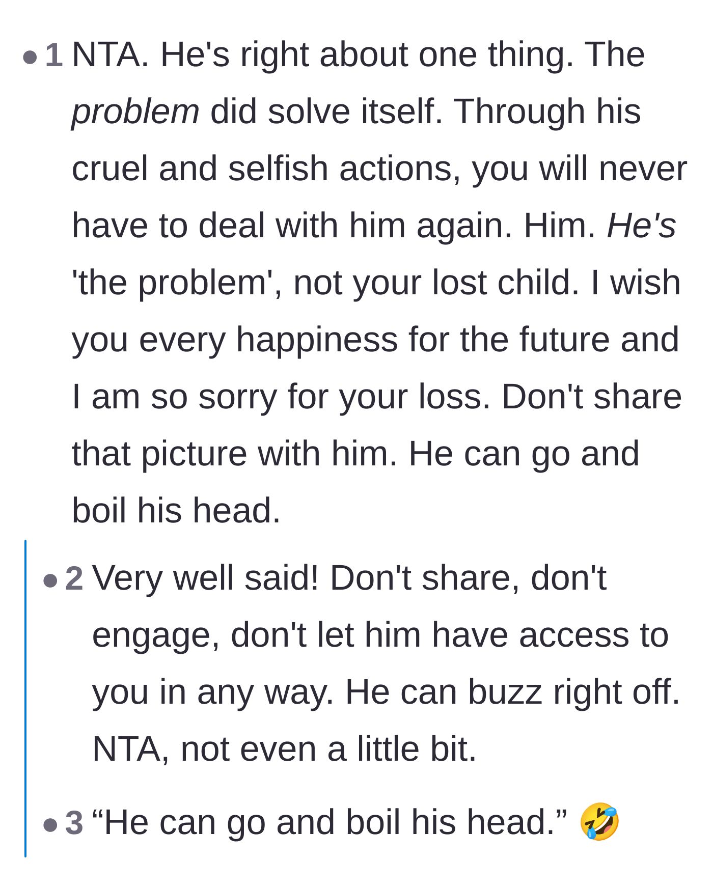 Comment thread 2 - Commenters reframing the ex's cruel words to point out that his exit from her life was the actual problem solving itself.