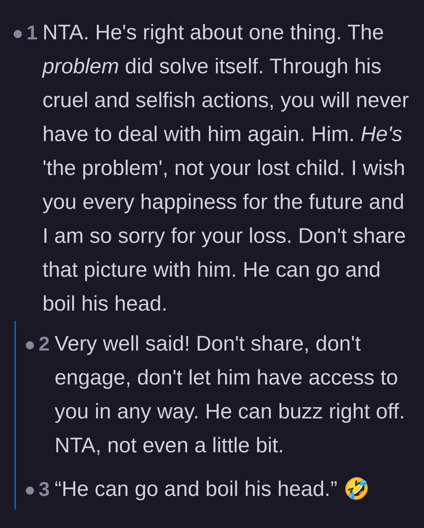 Comment thread 2 - Commenters reframing the ex's cruel words to point out that his exit from her life was the actual problem solving itself.