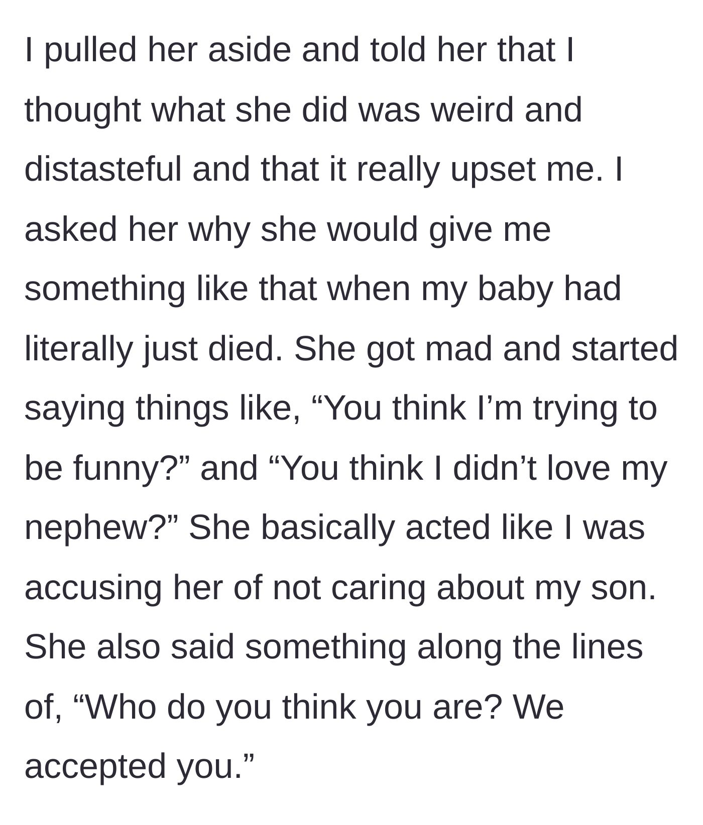 Story part 4 - The mother confronts her sister-in-law privately about the deeply inappropriate gift, only to be met with aggressive deflection and cruel insults.