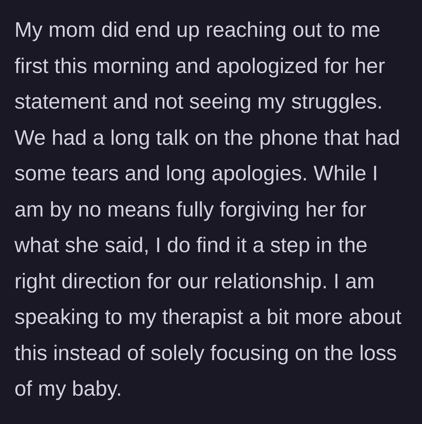 Story part 2 - The author describes receiving an apology from her mother, leading to a tearful phone call and a tentative step toward mending their relationship.