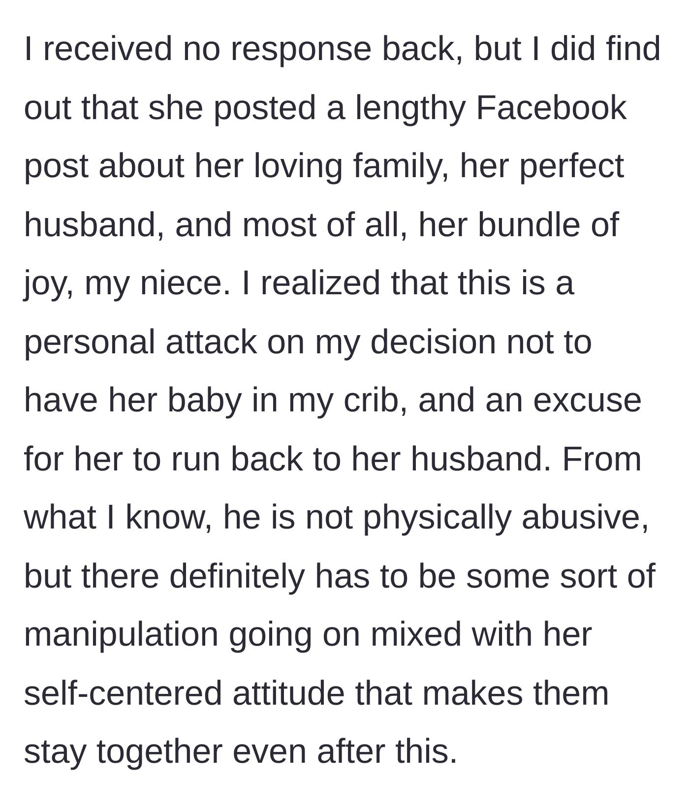 Story part 4 - The author reveals her sister ignored the message but posted a passive-aggressive Facebook update flaunting her 'perfect' family and baby.