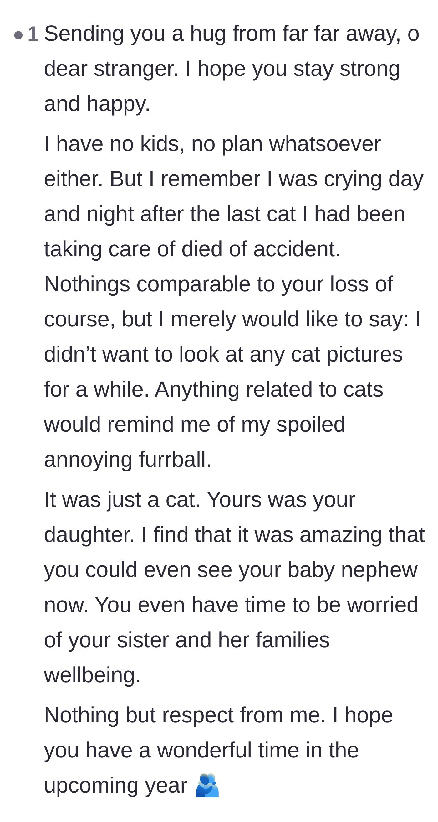 Comment thread 6 - A commenter sharing their own experience of loss to illustrate how painful everyday reminders can be for a grieving heart.