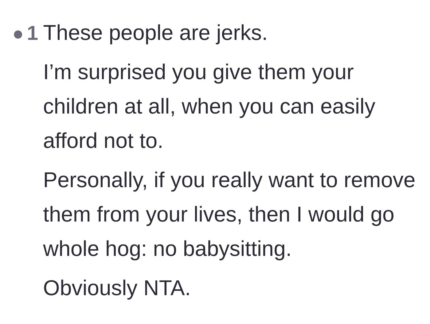 Comment thread 4 - Disbelief that the grandparents were ever allowed to babysit when the parents are financially secure.