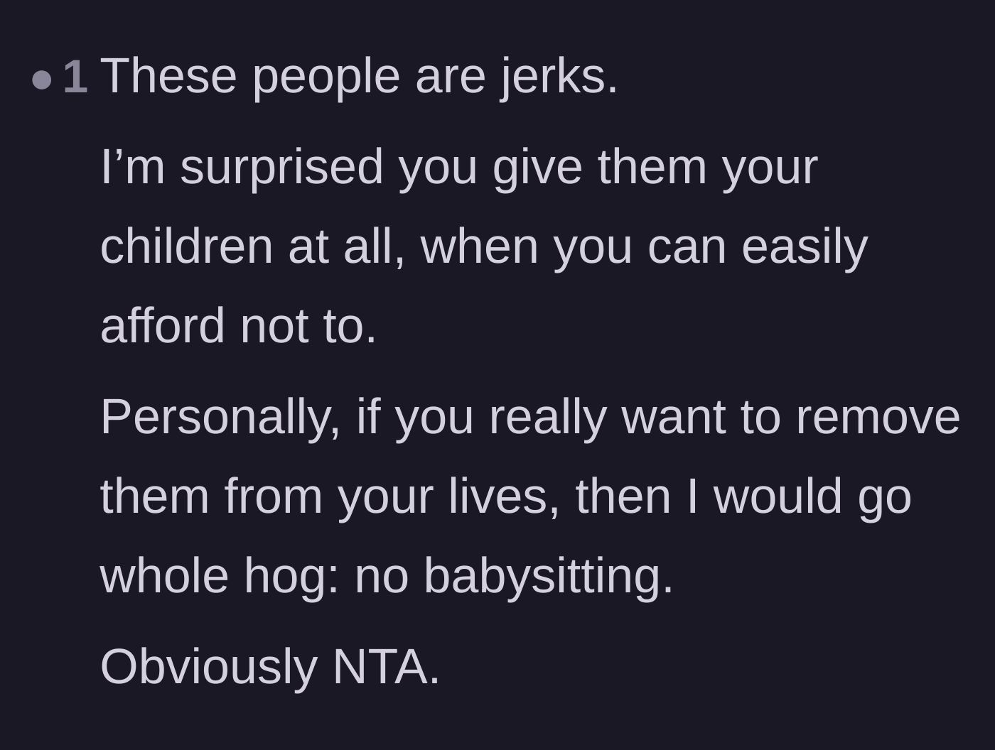Comment thread 4 - Disbelief that the grandparents were ever allowed to babysit when the parents are financially secure.