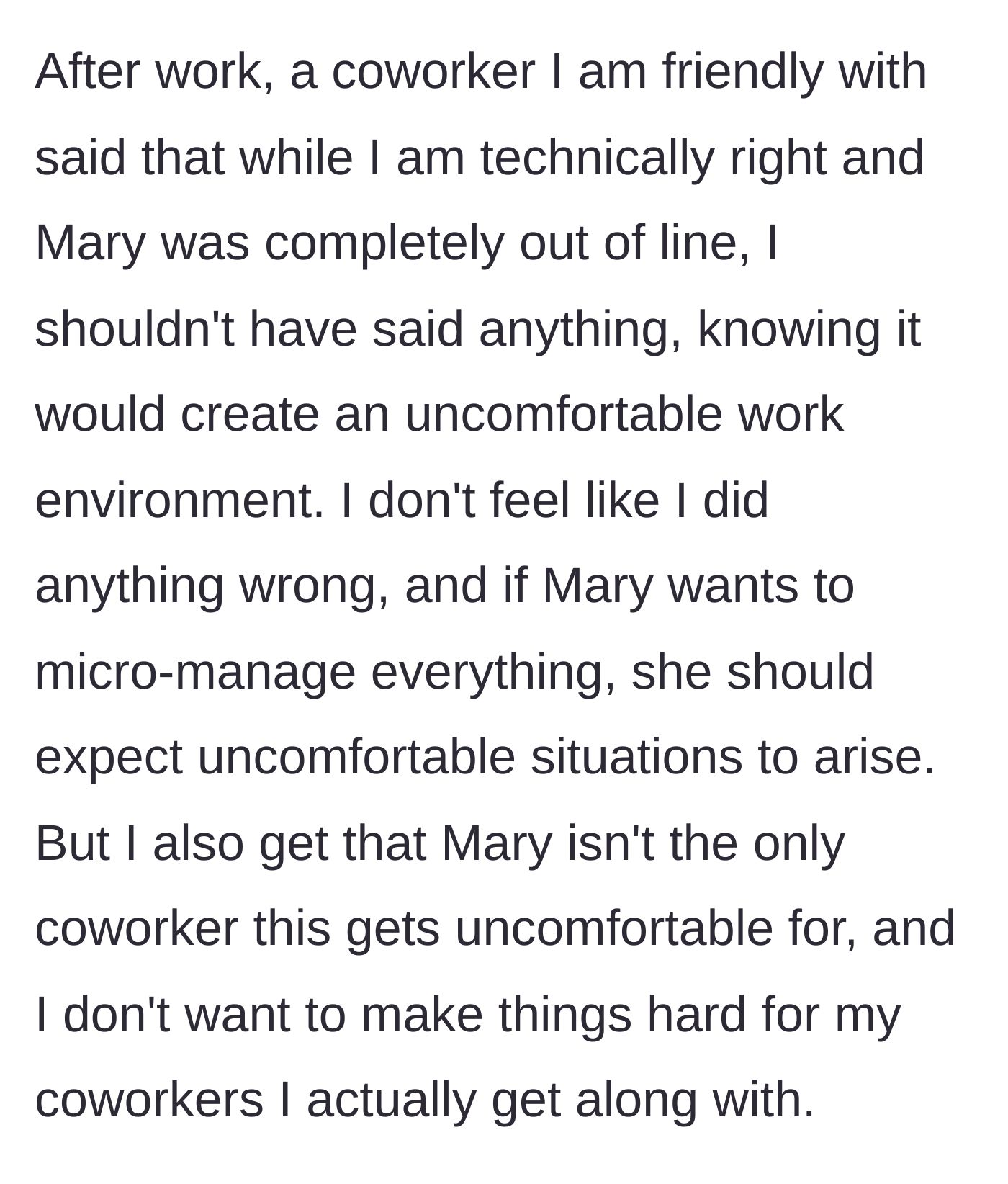 Story part 5 - A friendly coworker suggests the brutal honesty created an uncomfortable work environment, sparking a debate on accountability versus office harmony.