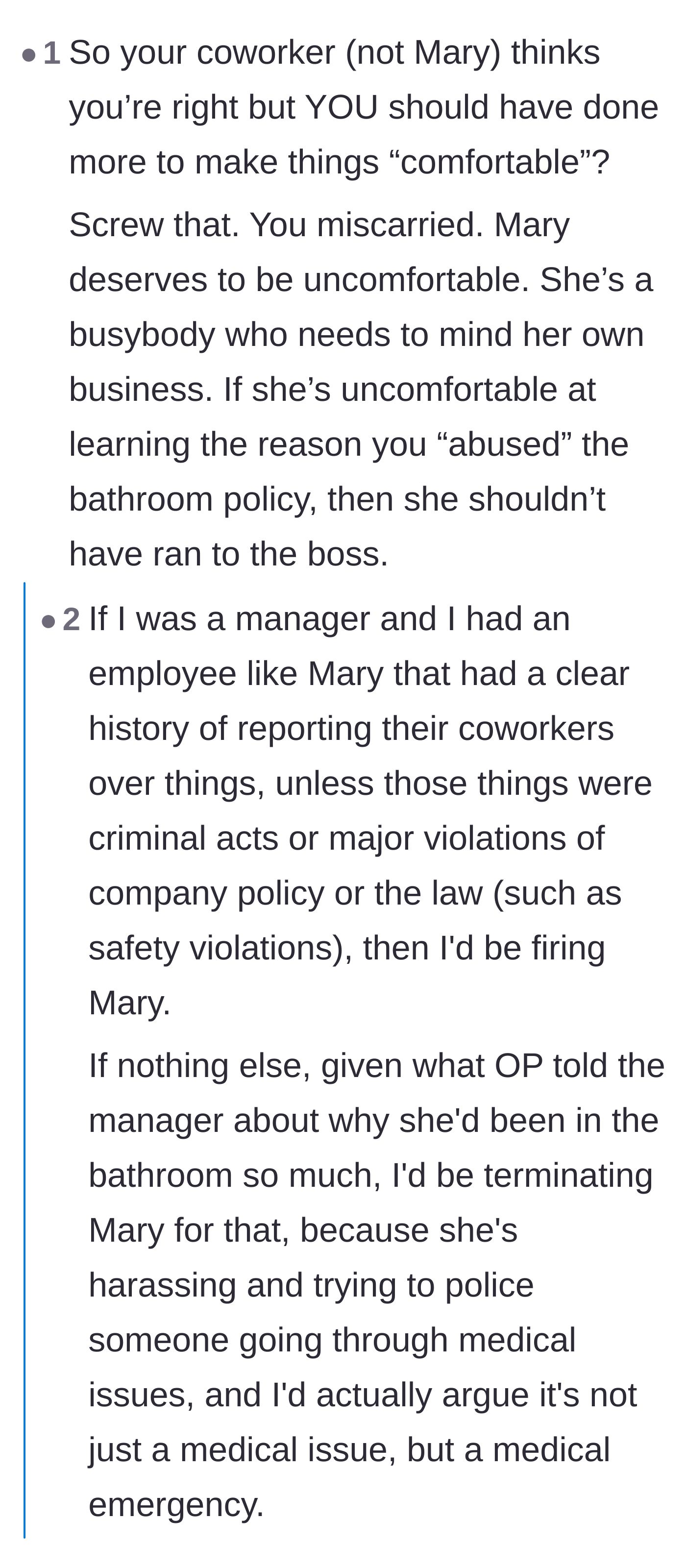 Comment thread 1 - Readers debating how a competent manager should have handled Mary's complaint and the absurdity of policing bathroom breaks.