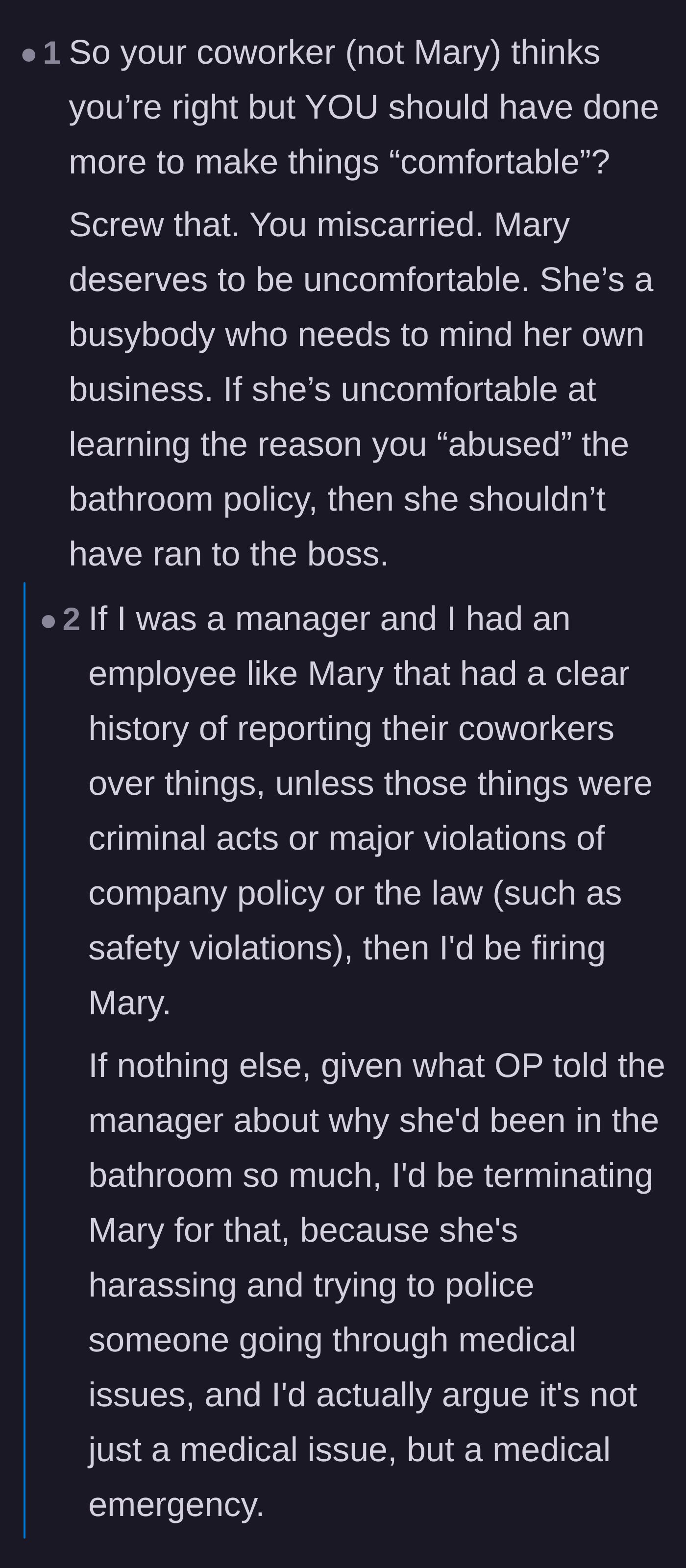 Comment thread 1 - Readers debating how a competent manager should have handled Mary's complaint and the absurdity of policing bathroom breaks.