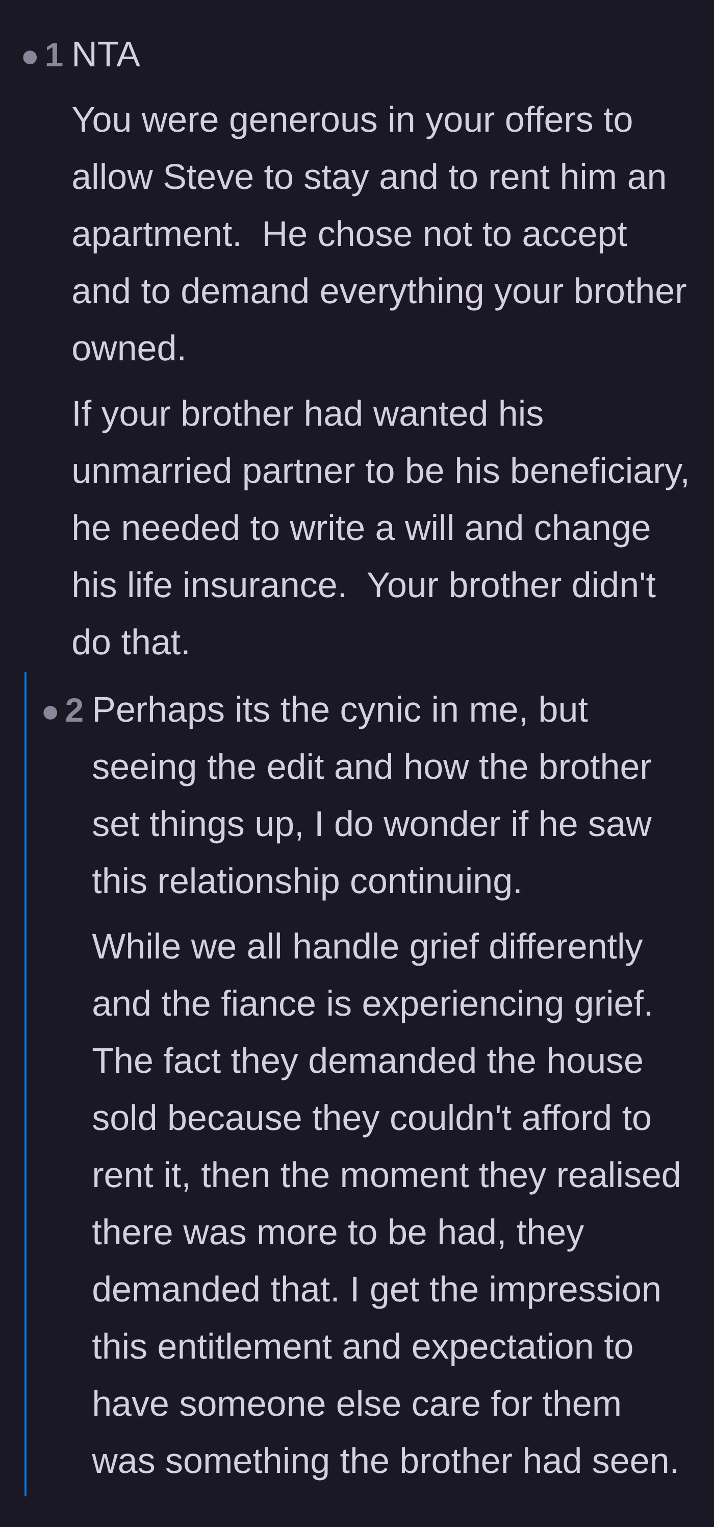 Comment thread 2 - Speculation that the deceased brother knew the relationship was failing and intentionally withheld his assets