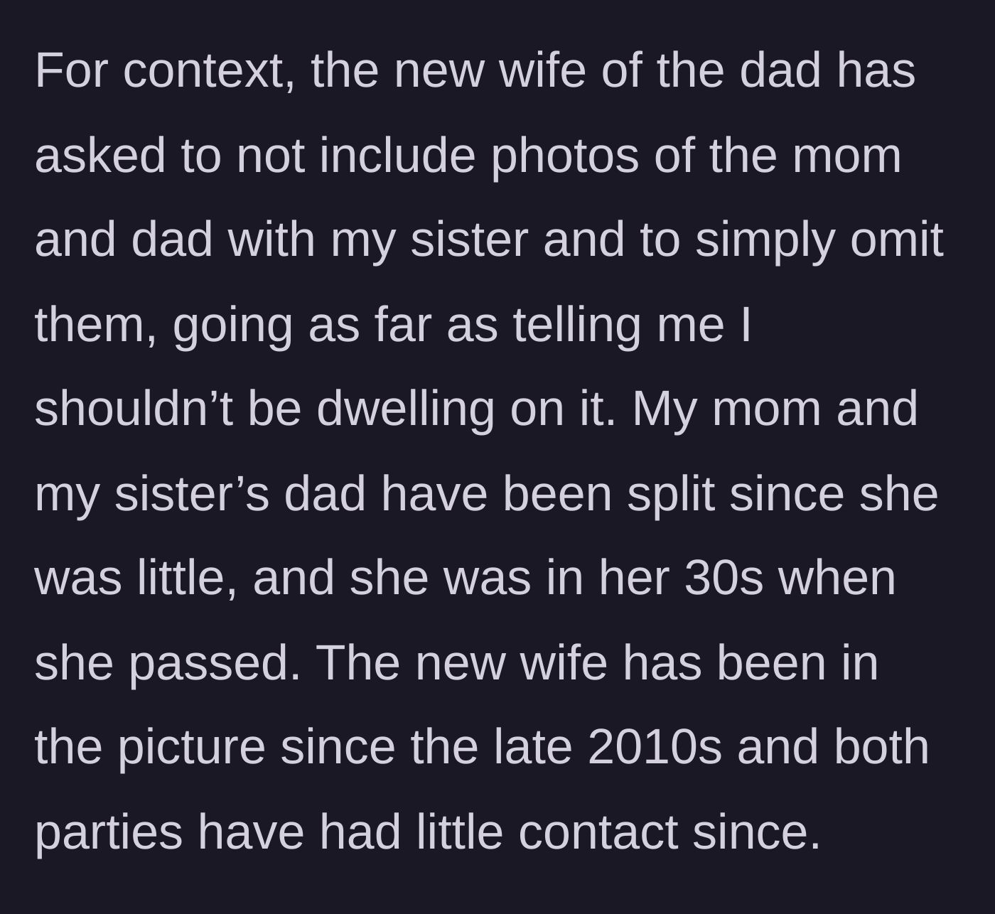 Story part 2 - The father's new wife demands the baby photos featuring both parents be removed, claiming the family shouldn't dwell on the past.