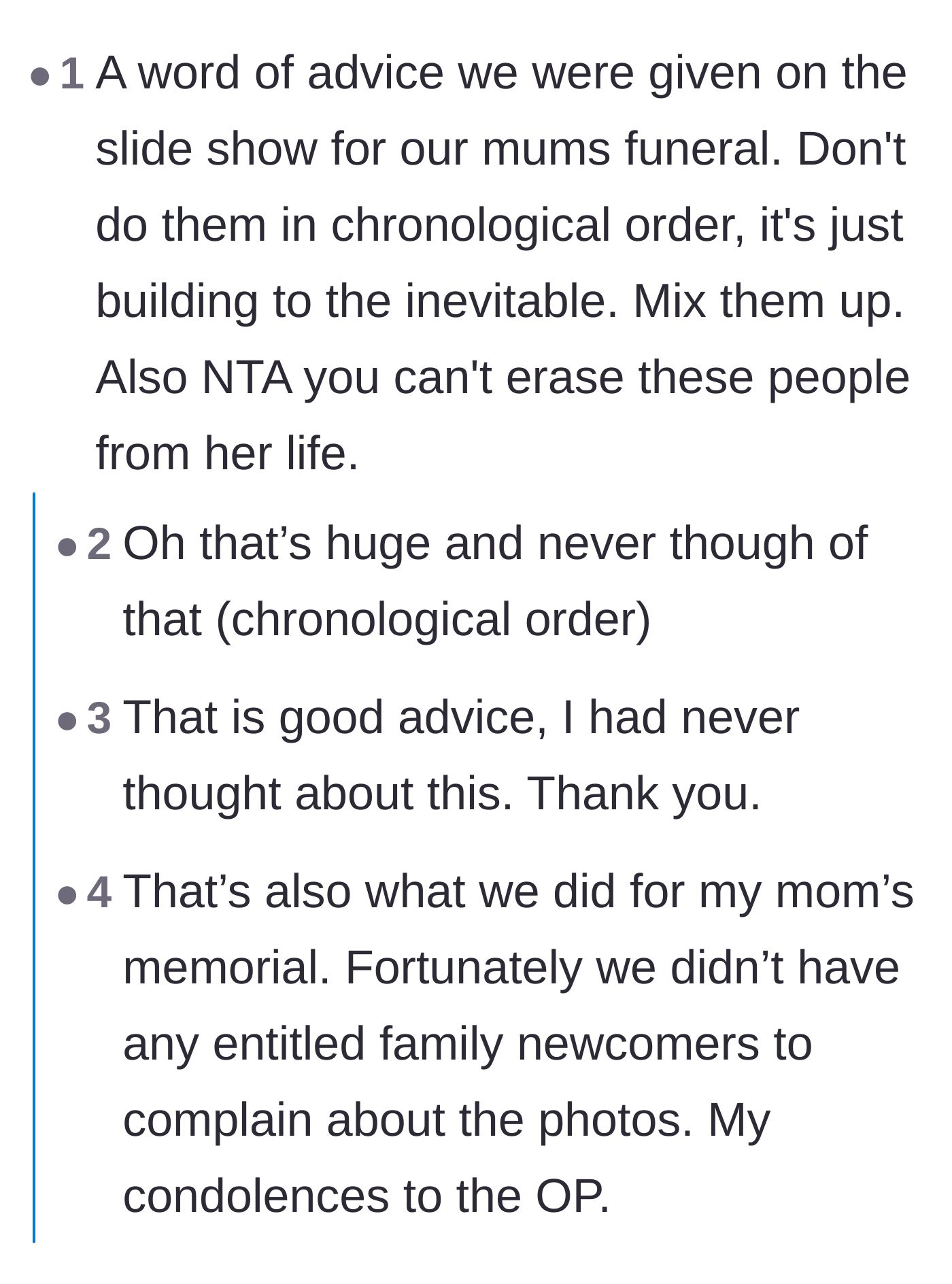 Comment thread 3 - Practical advice on why funeral slideshows shouldn't be in chronological order