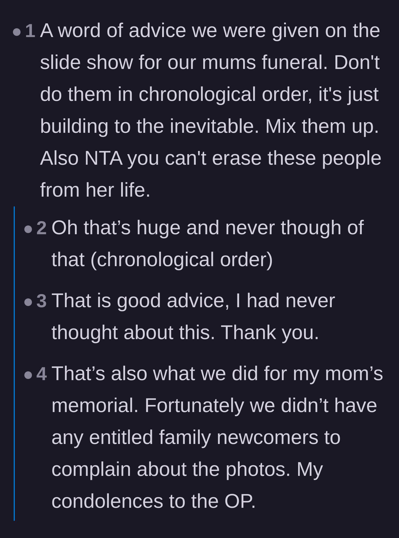Comment thread 3 - Practical advice on why funeral slideshows shouldn't be in chronological order