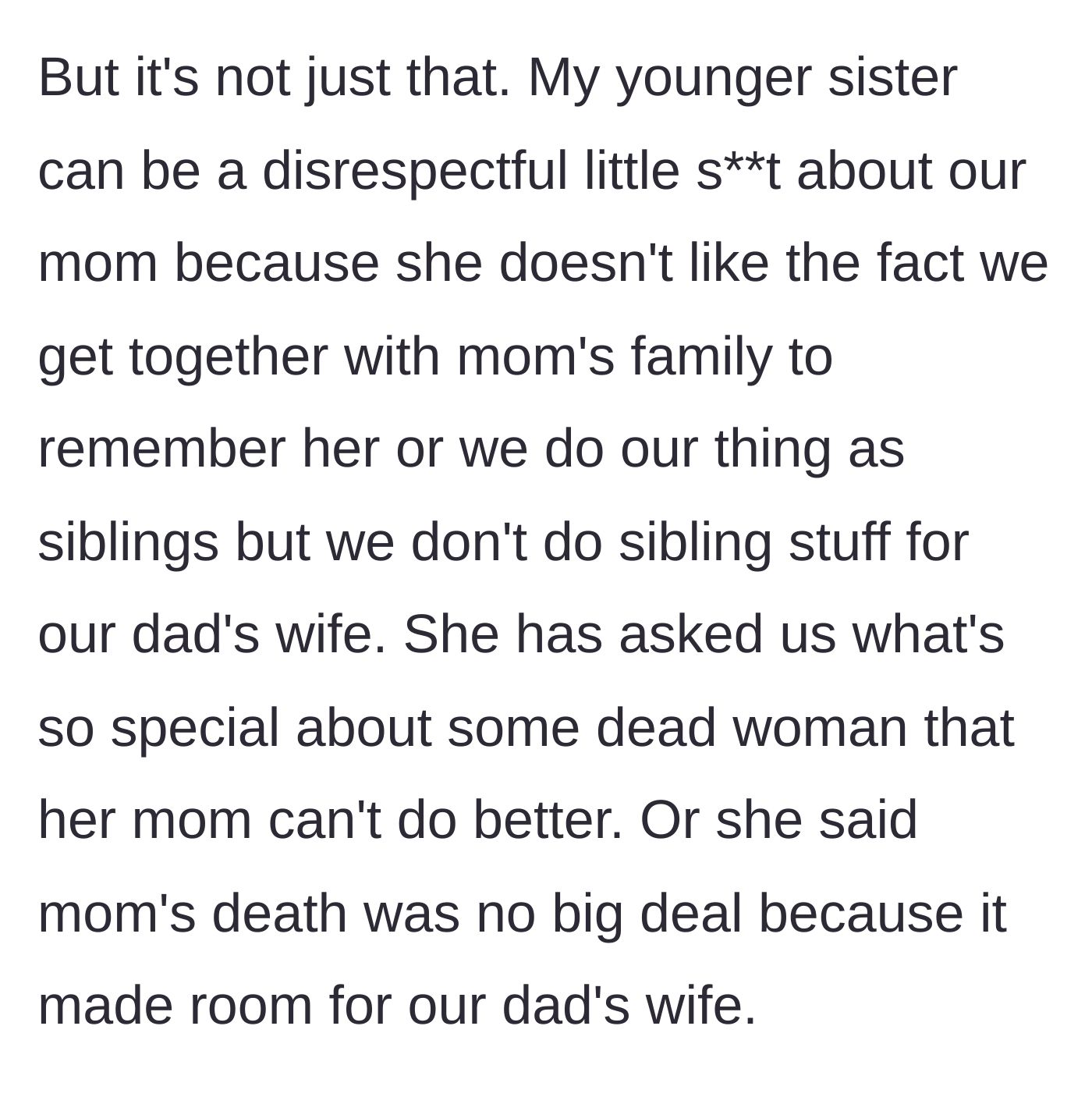 Story part 3 - The younger sister cruelly dismisses the biological mother as a 'dead woman' and celebrates her death.