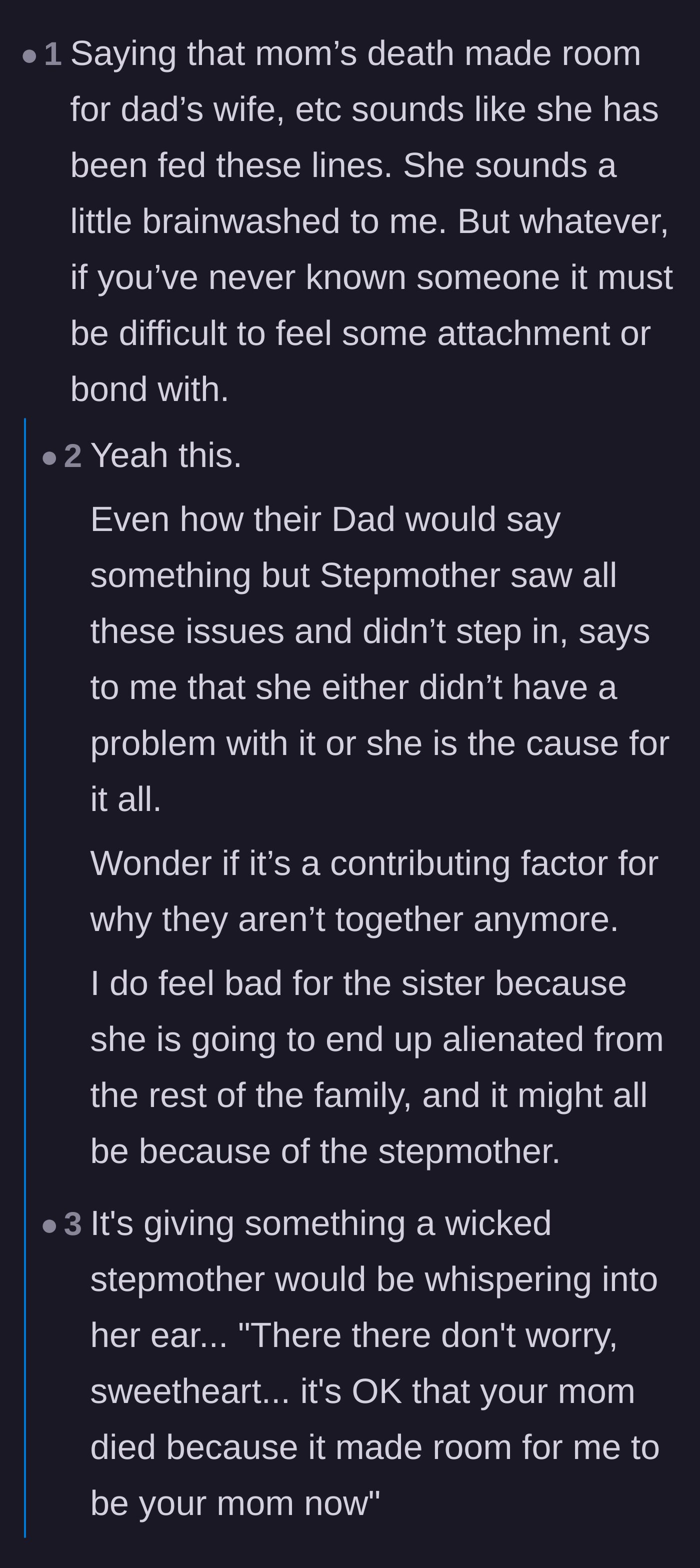 Comment thread 2 - Speculation that the stepmother fed the younger sister cruel lines about the biological mother's death.