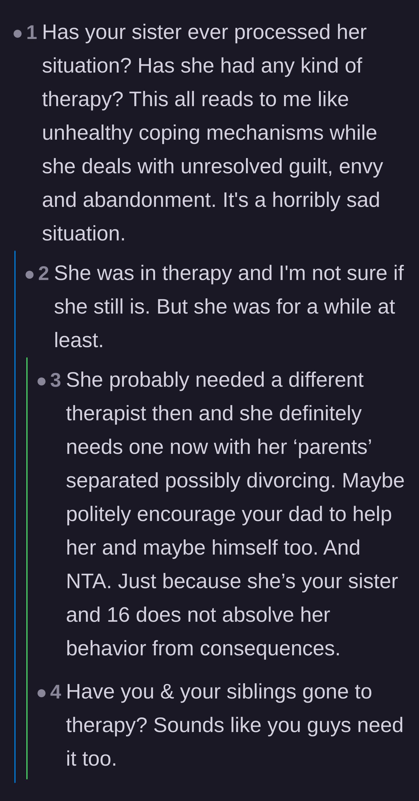 Comment thread 6 - Questions about whether the younger sister has received therapy for her unresolved abandonment and envy issues.